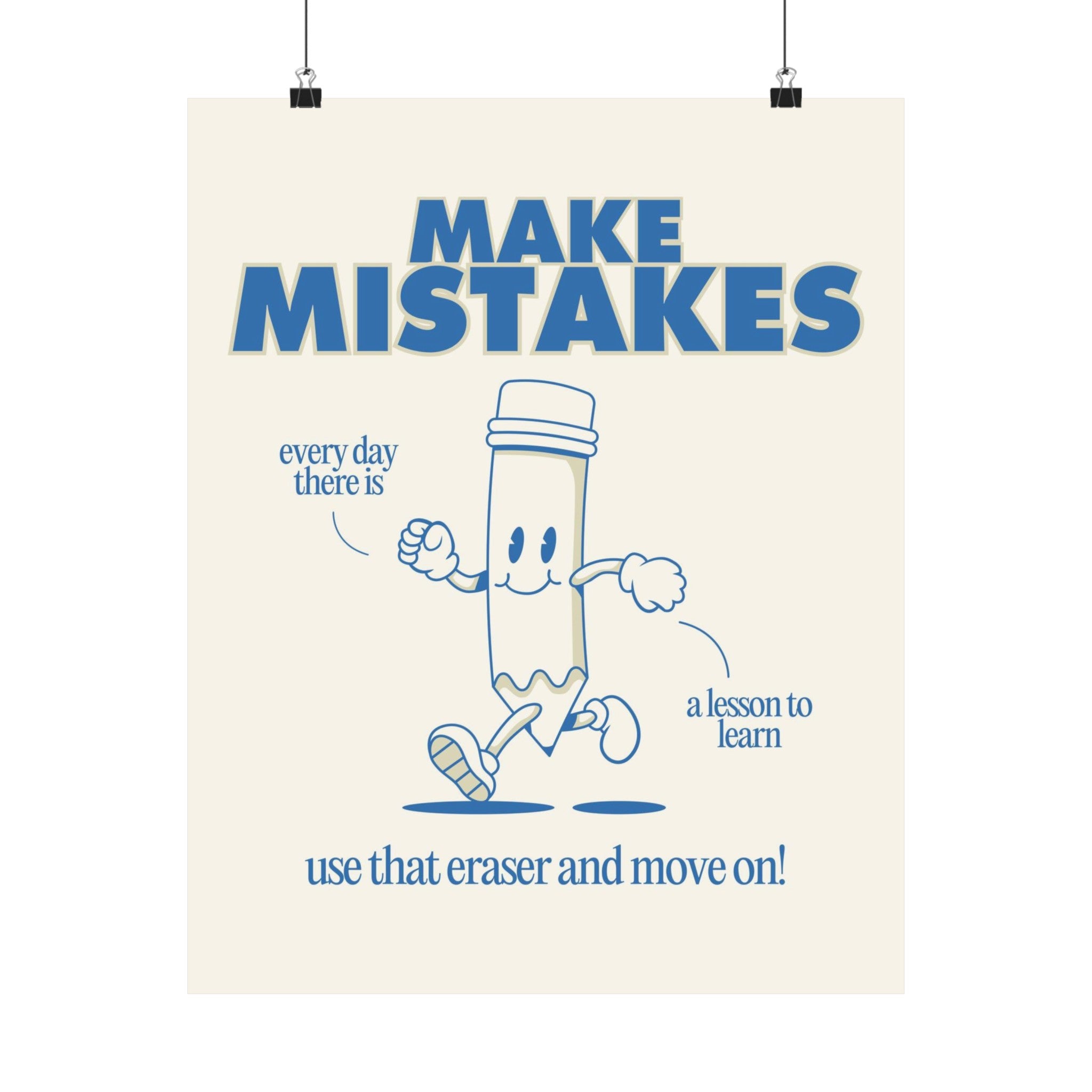 Make Mistakes Physical Poster