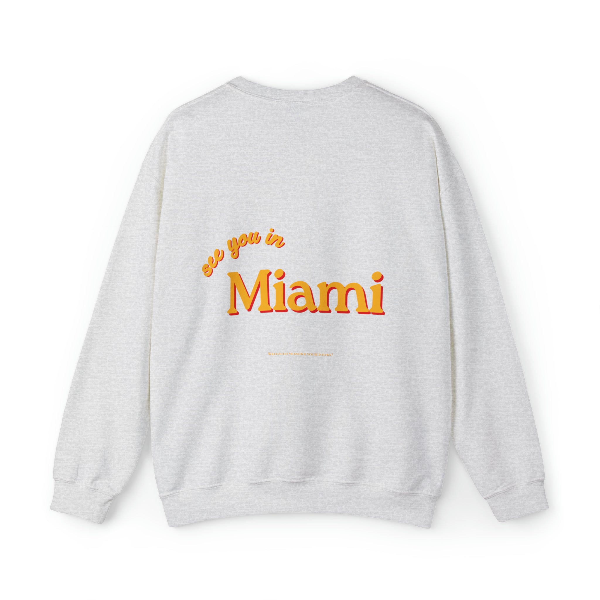 See You In Miami Crewneck Sweatshirt