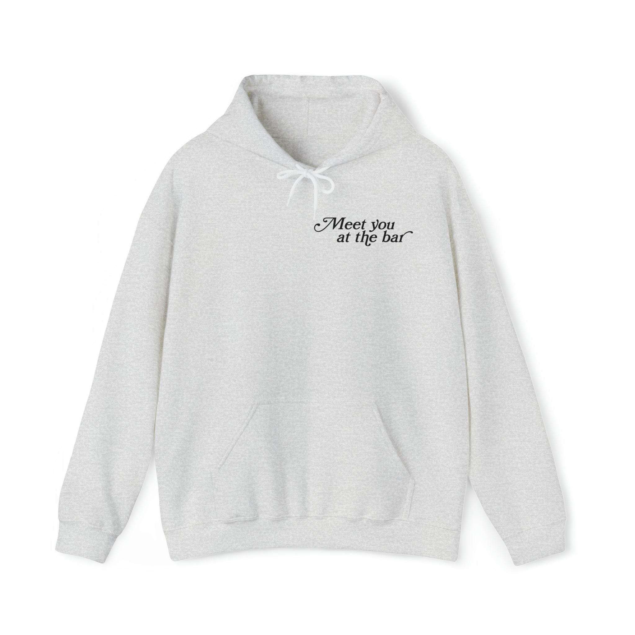 Meet You At The Bar Hoodie