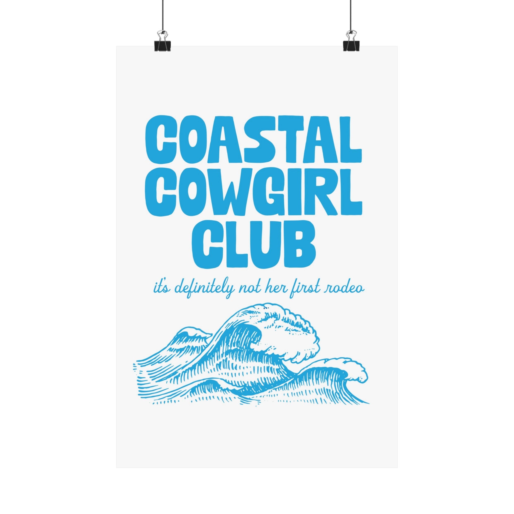Coastal Cowgirl Physical Poster