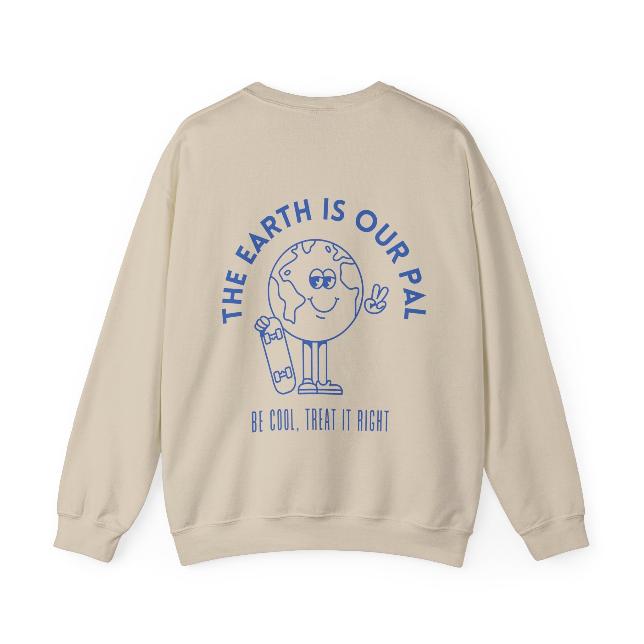 The Earth is our Pal Crewneck Sweatshirt