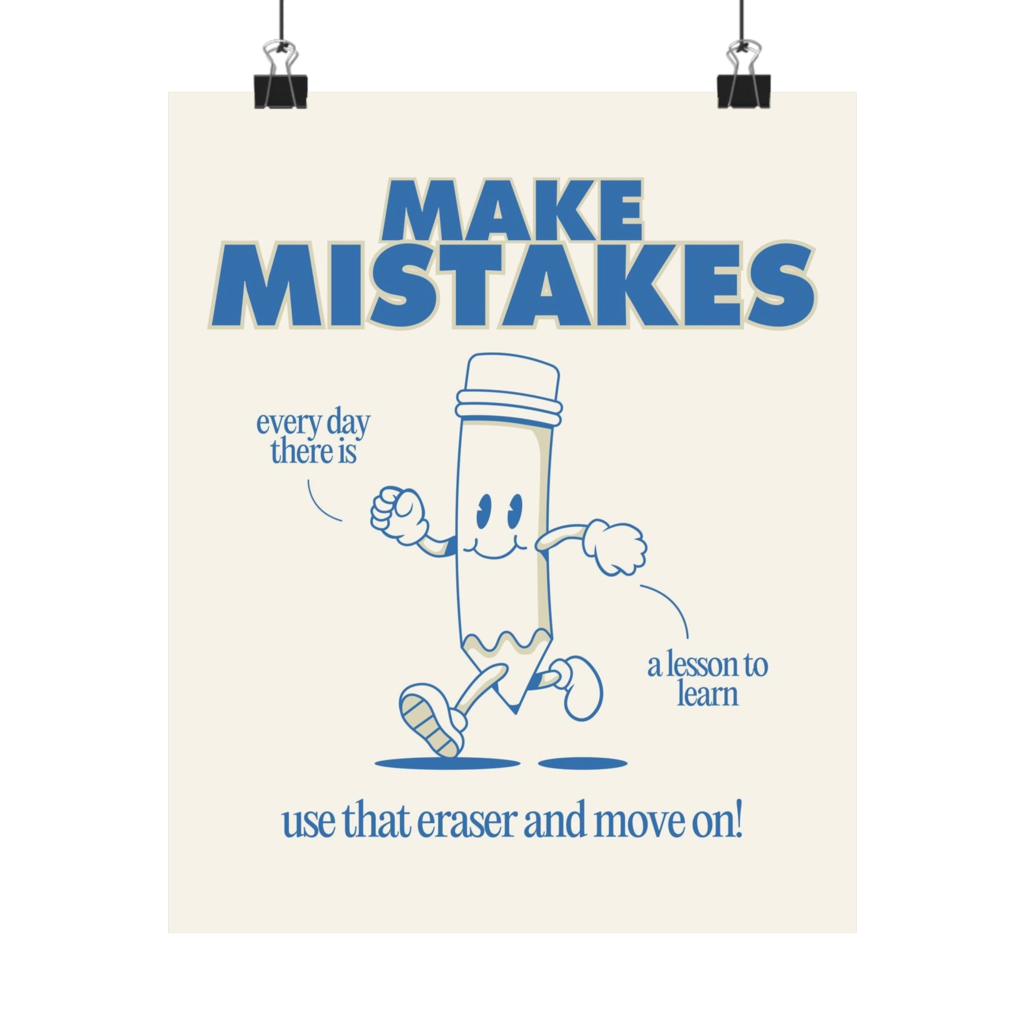 Make Mistakes Physical Poster