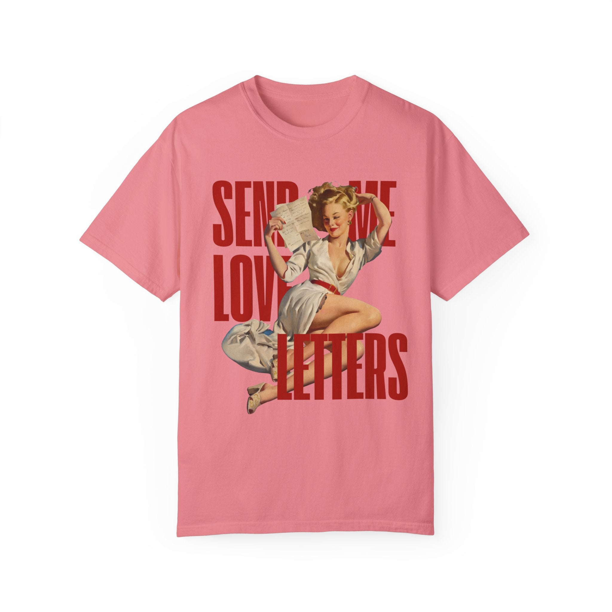 Send Me Love Letters Valentine's Pin Up Comfort Colors Crewneck