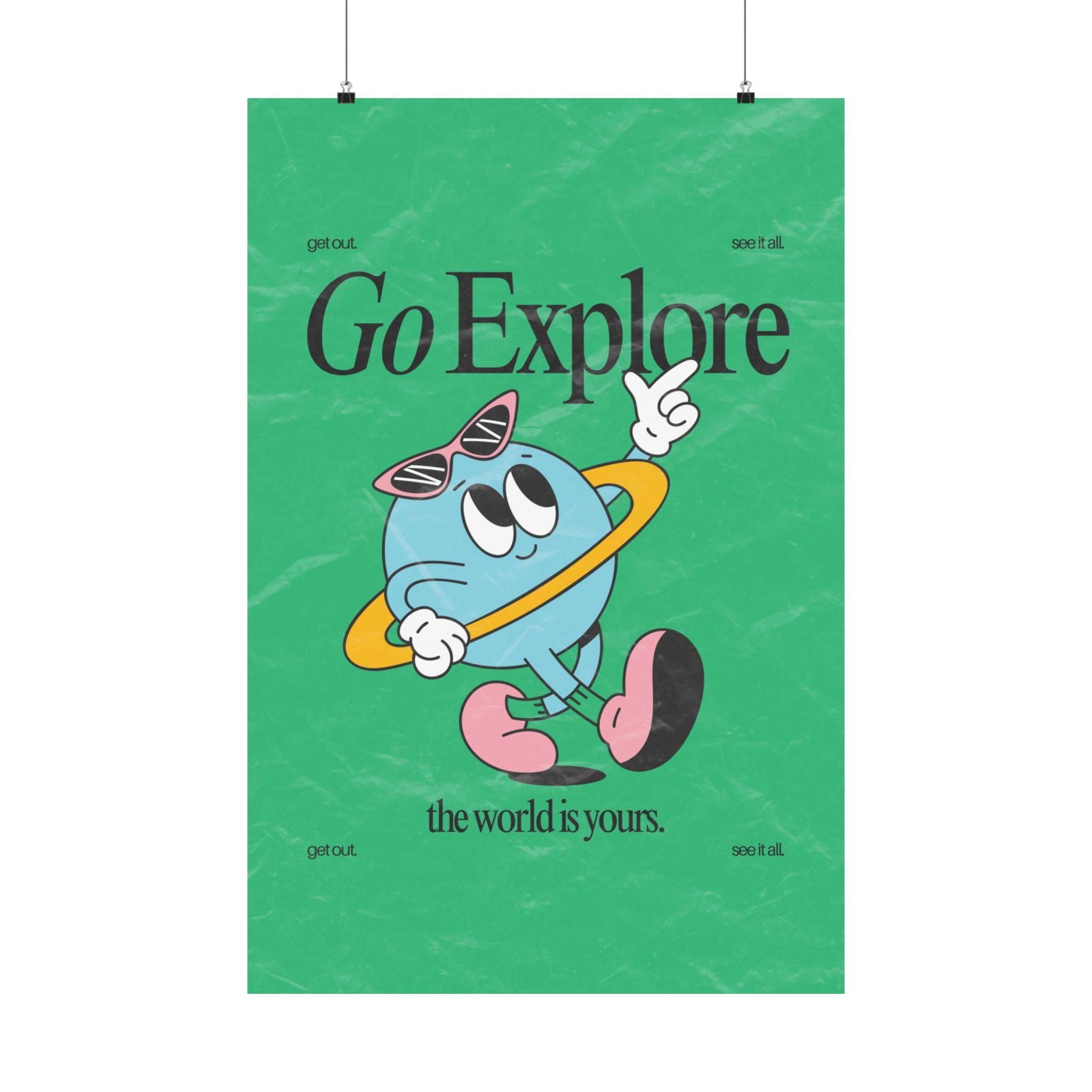 Go Explore Vertical Physical Poster