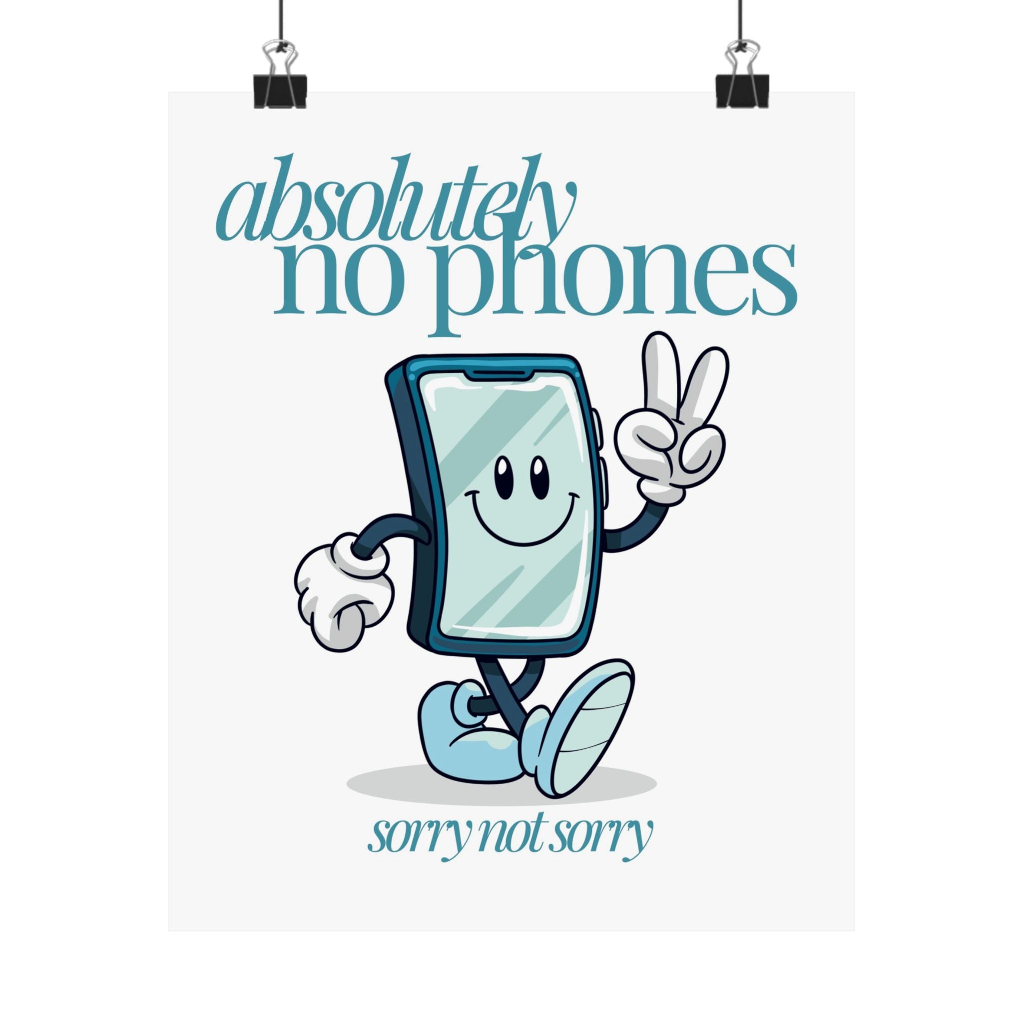 No Phones Physical Poster