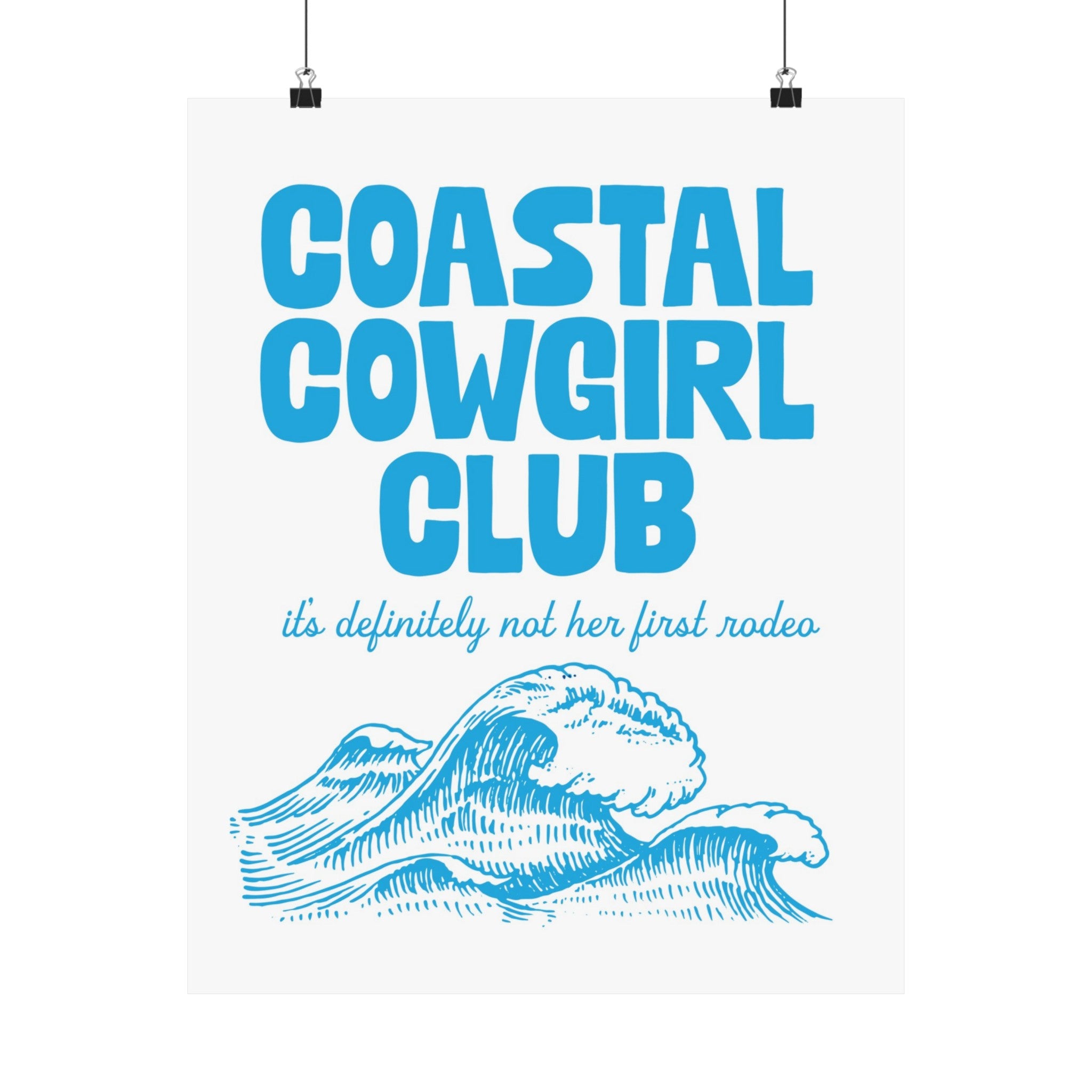 Coastal Cowgirl Physical Poster