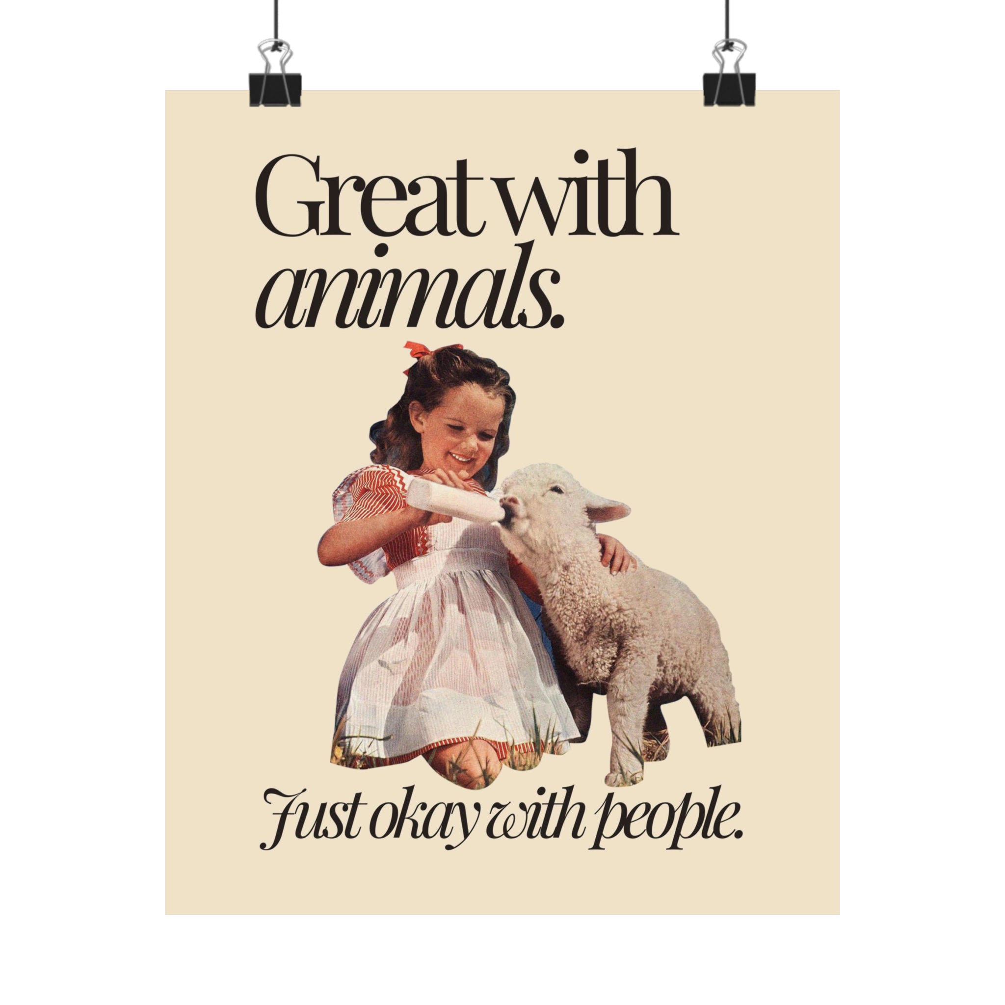 Great With Animals Physical Poster