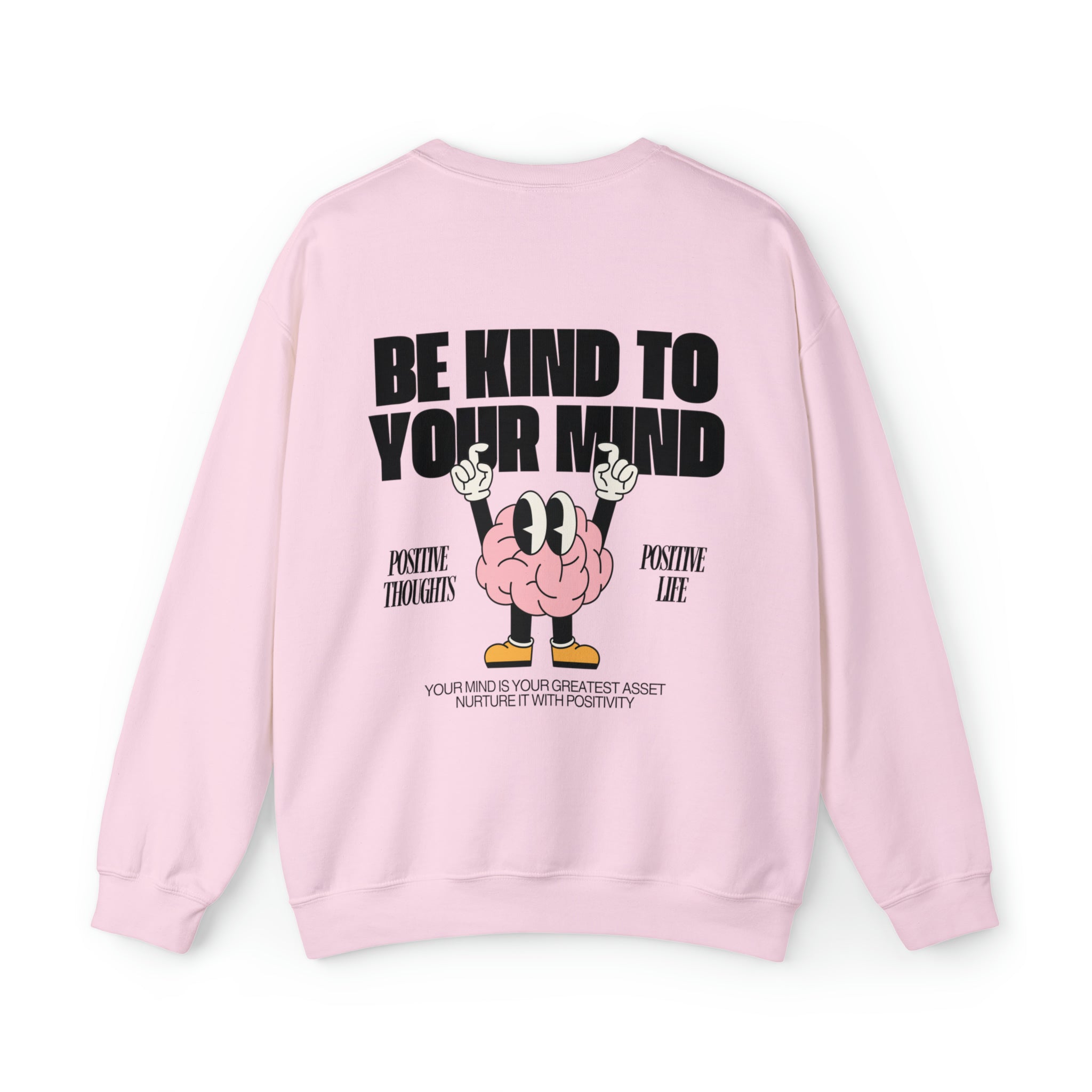 Be Kind to Your Mind Crewneck Sweatshirt