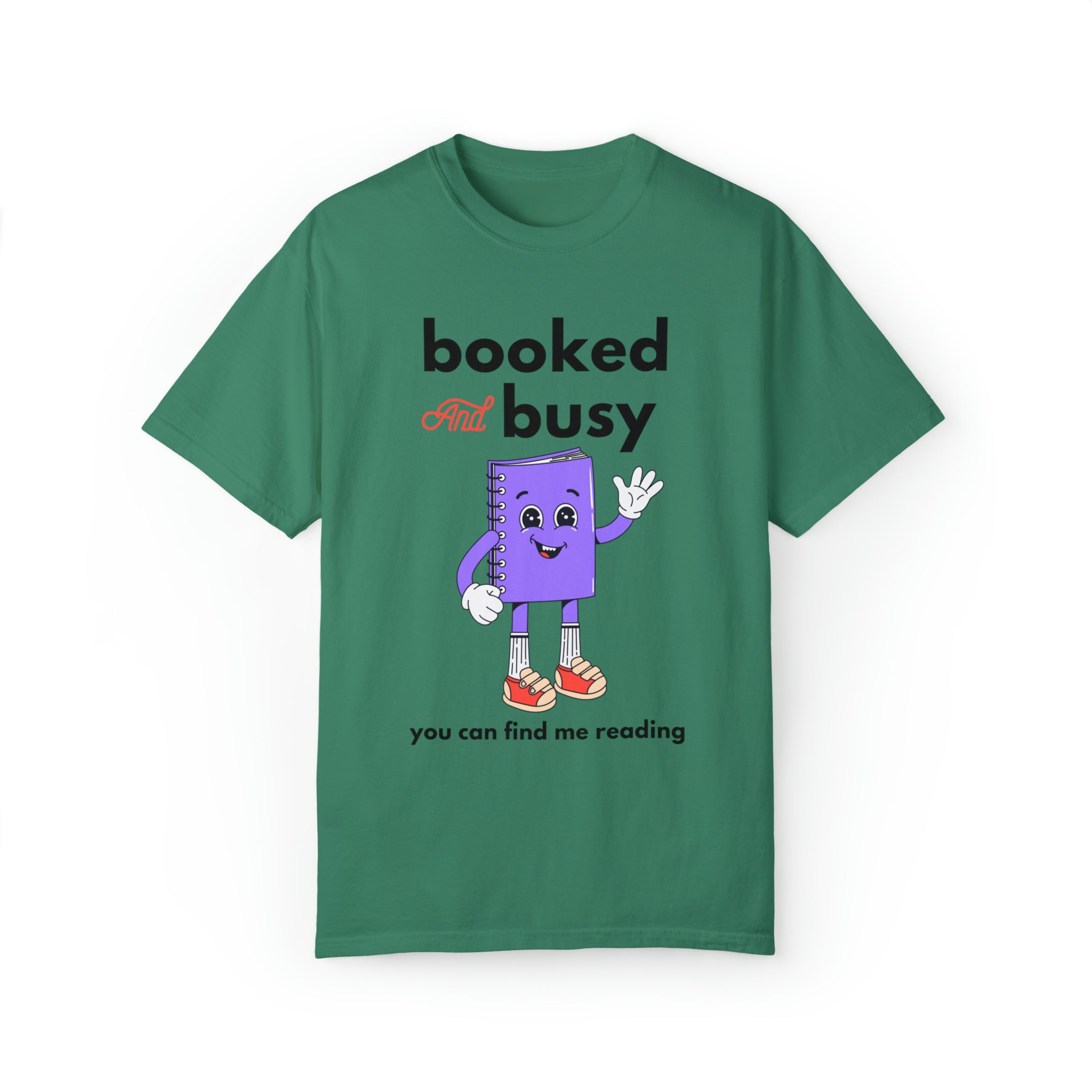 Booked and Busy Comfort Colors T-Shirt: Show off your hustle in this comfy and stylish tee.