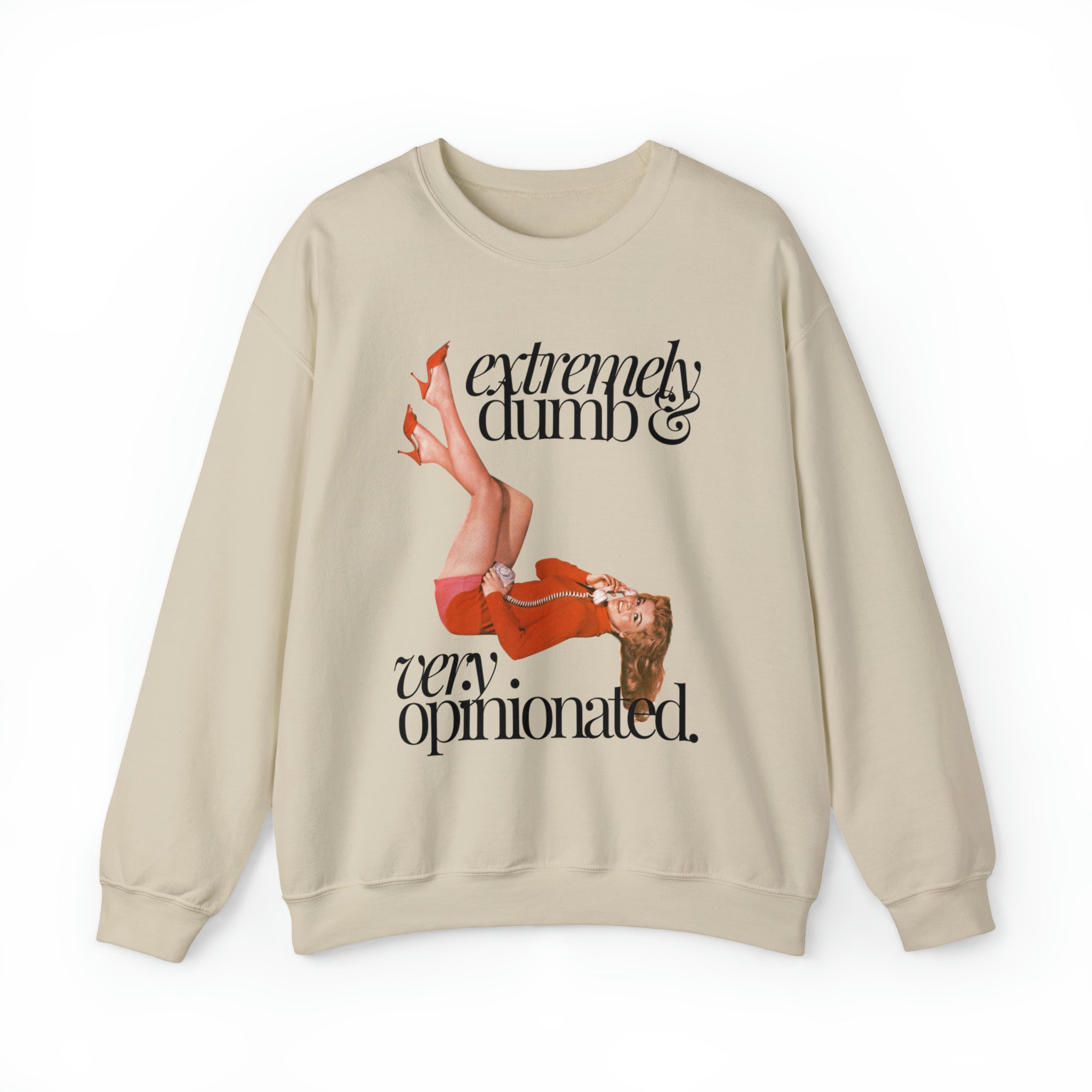 Pin Up Extremely Dumb Crewneck Sweatshirt