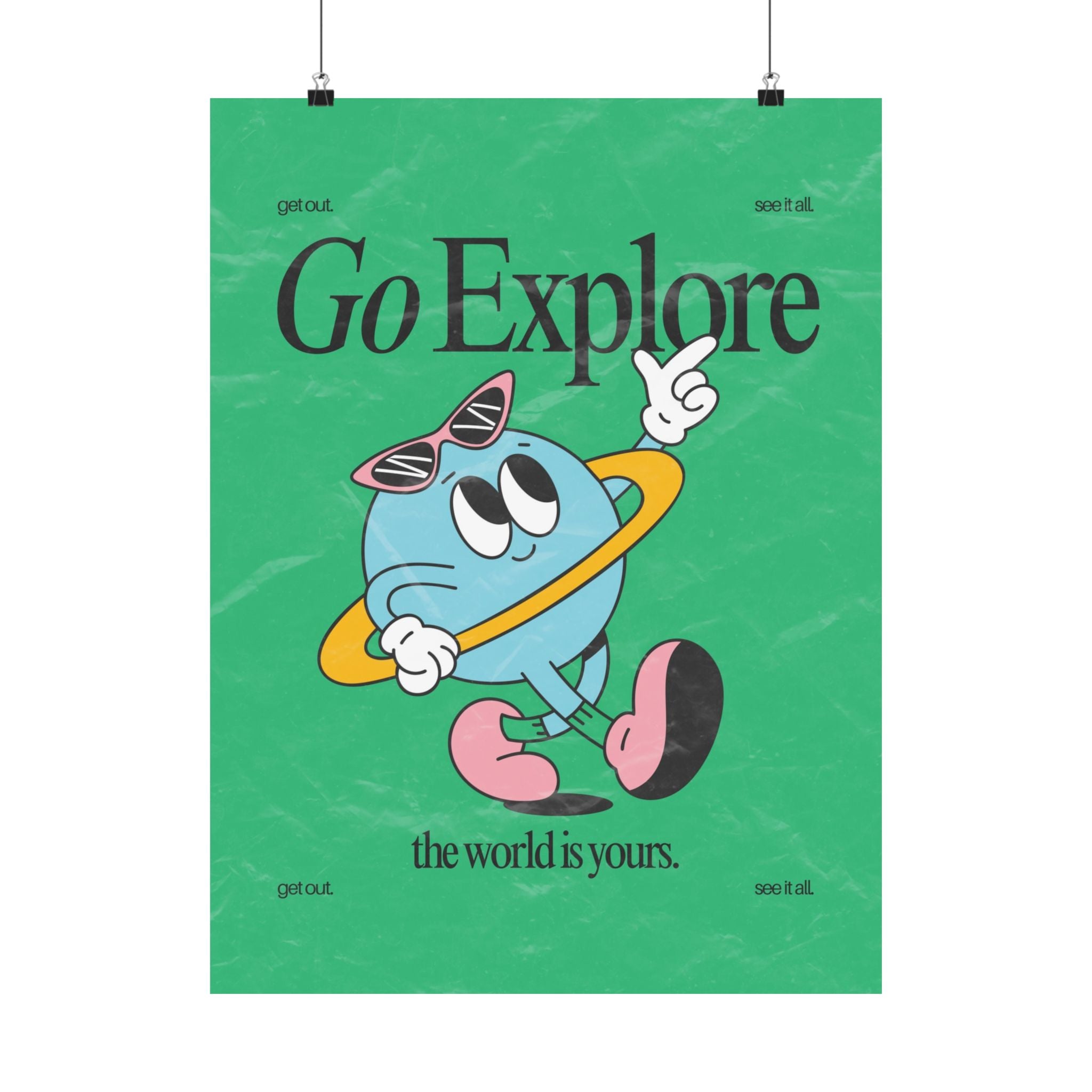 Go Explore Vertical Physical Poster