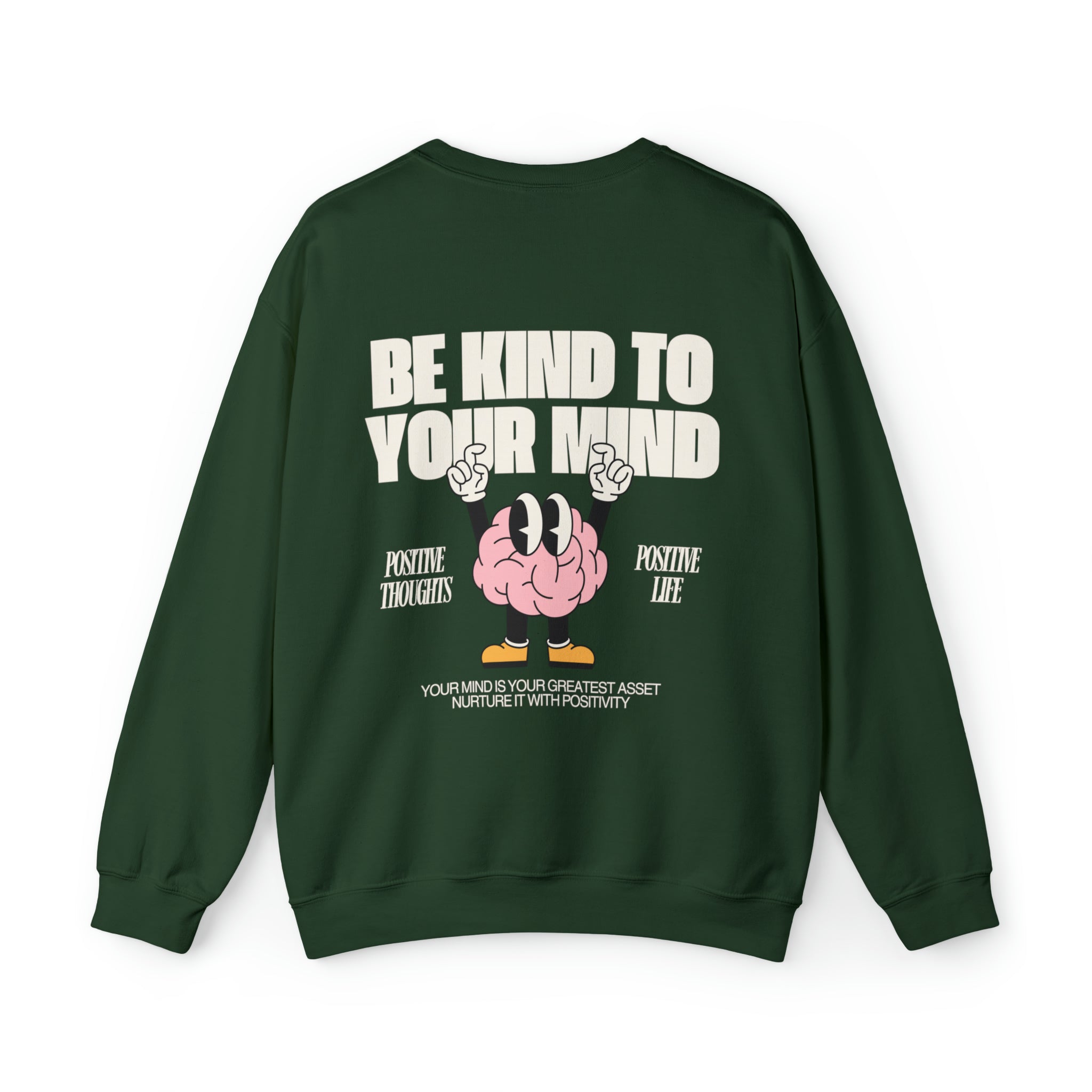 Be Kind to Your Mind Crewneck Sweatshirt