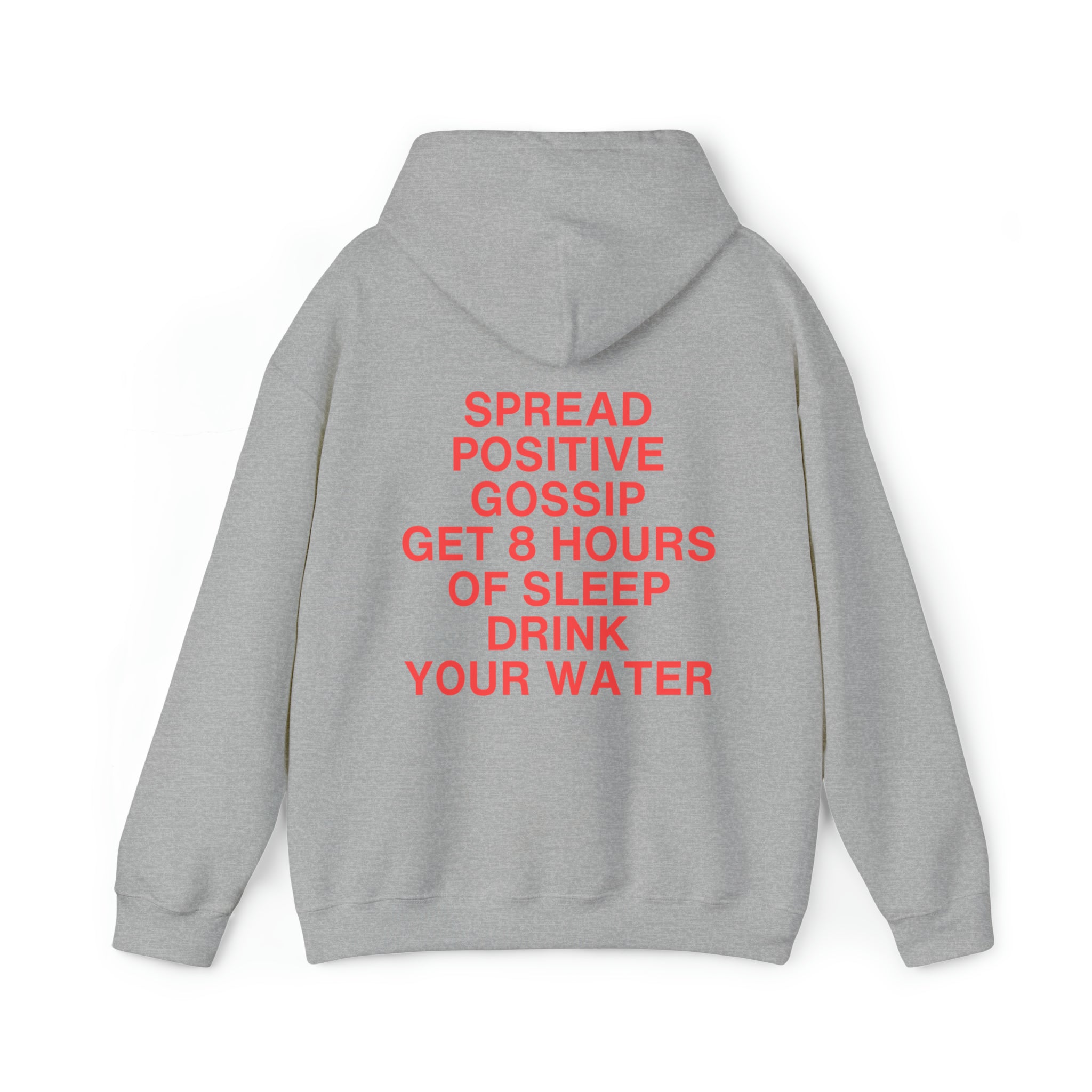 Spread Positive Gossip Hoodie Sweatshirt