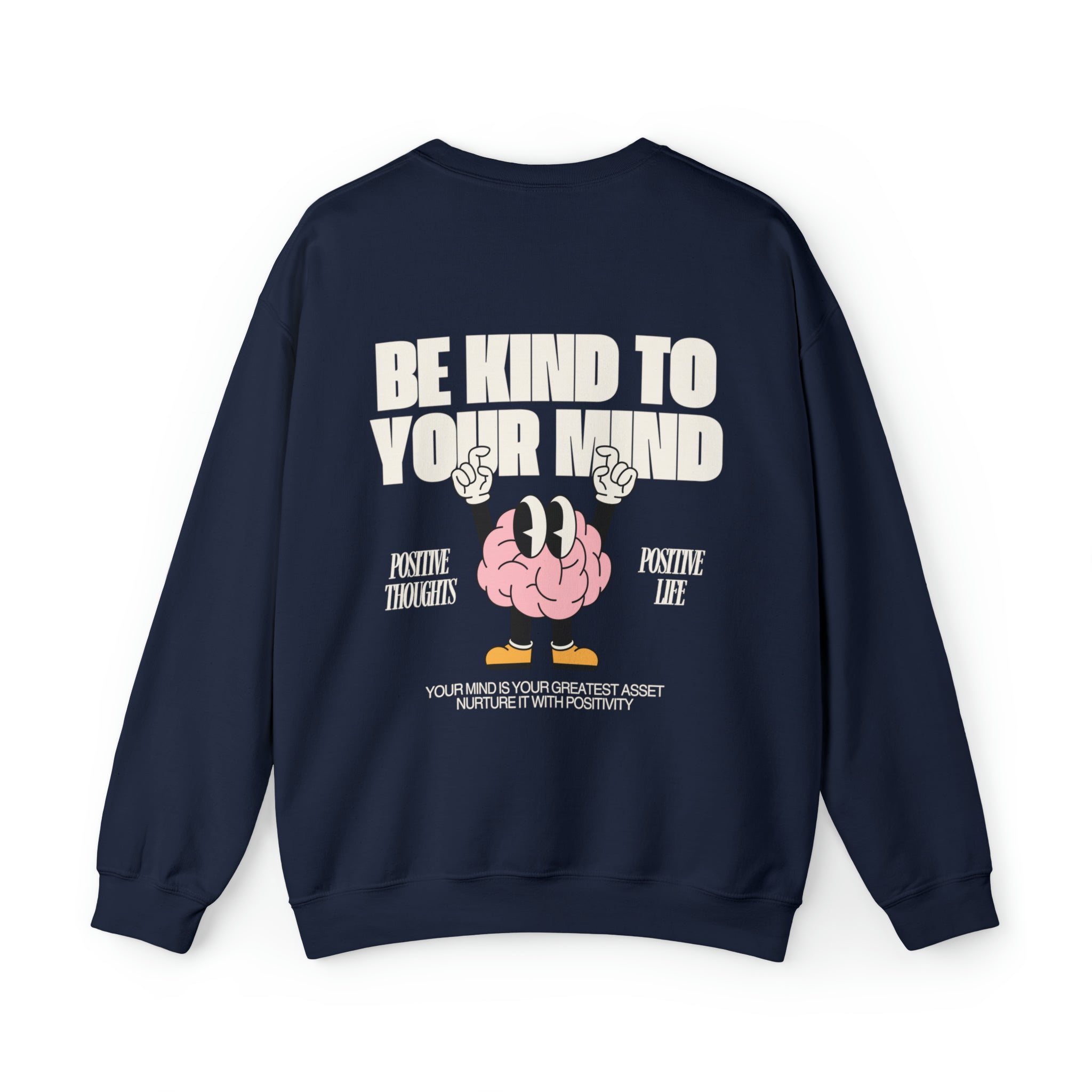 Be Kind to Your Mind Crewneck Sweatshirt