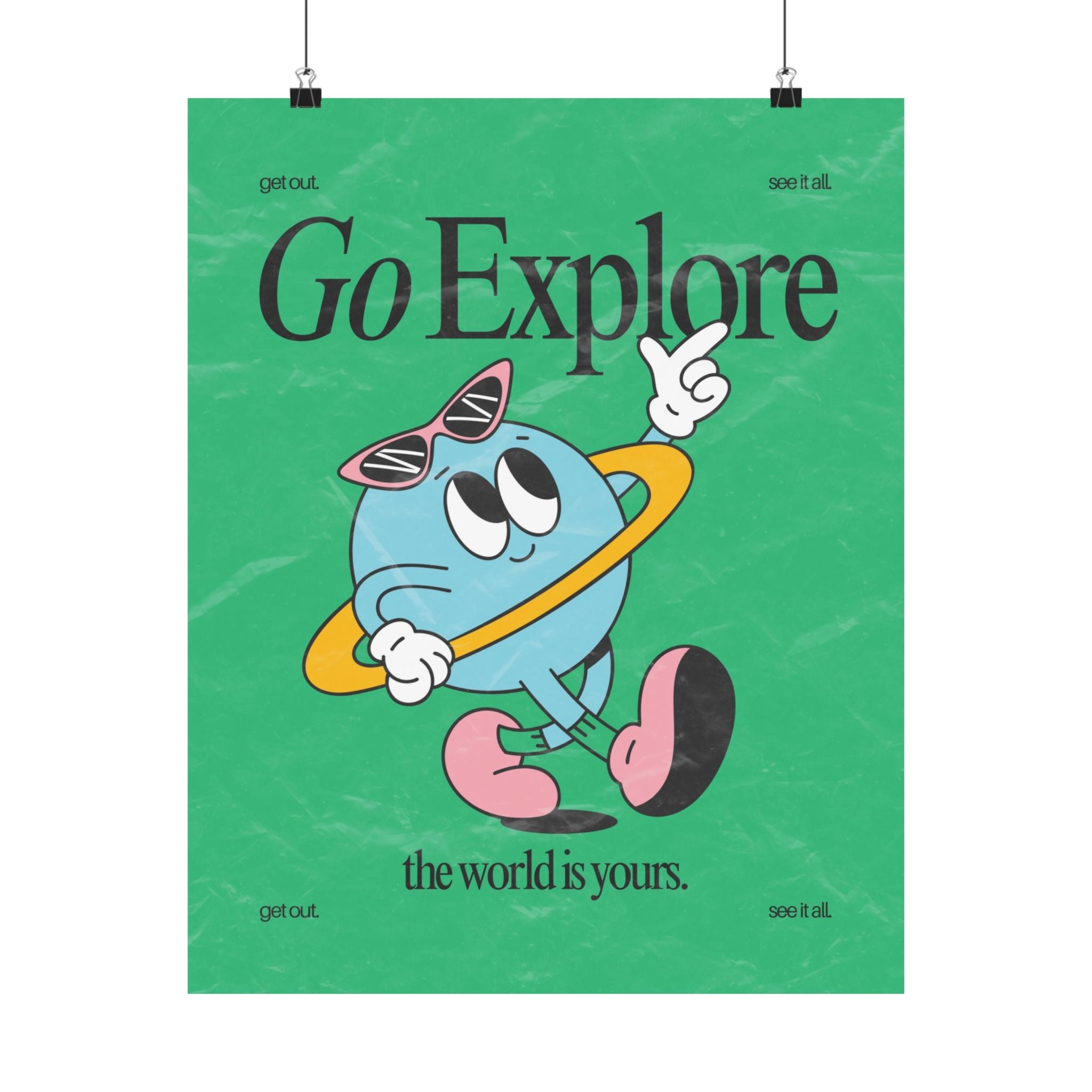 Go Explore Vertical Physical Poster