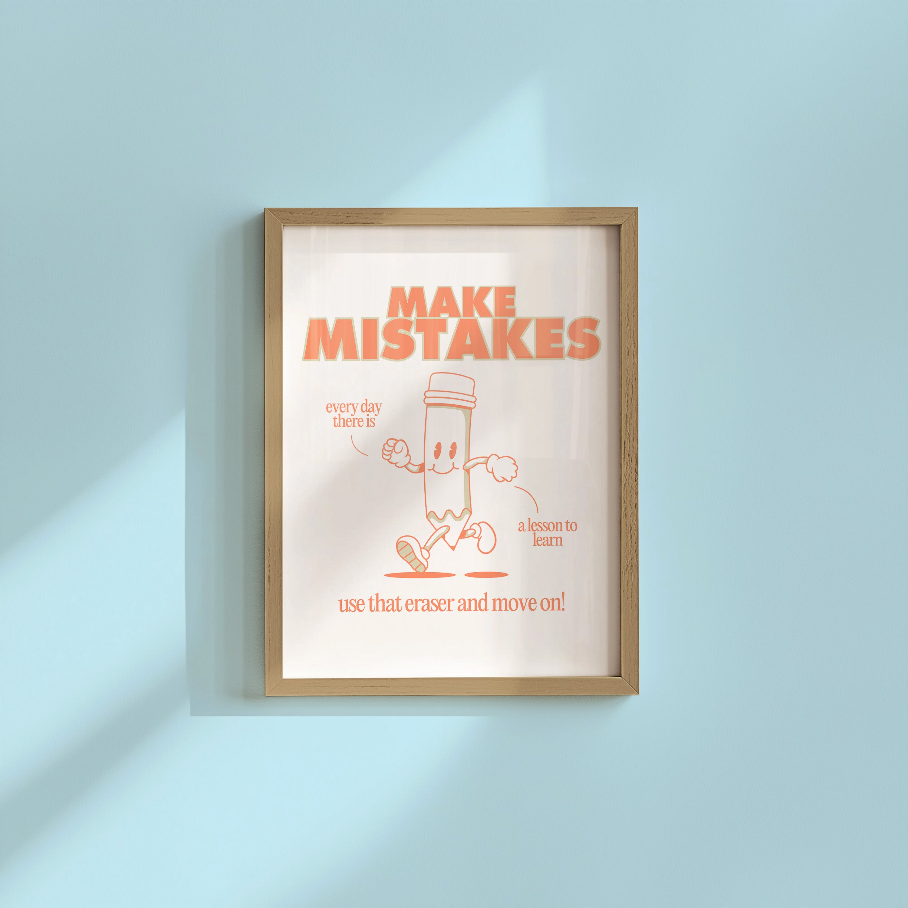 Make Mistakes Vertical Digital Art Print - Orange