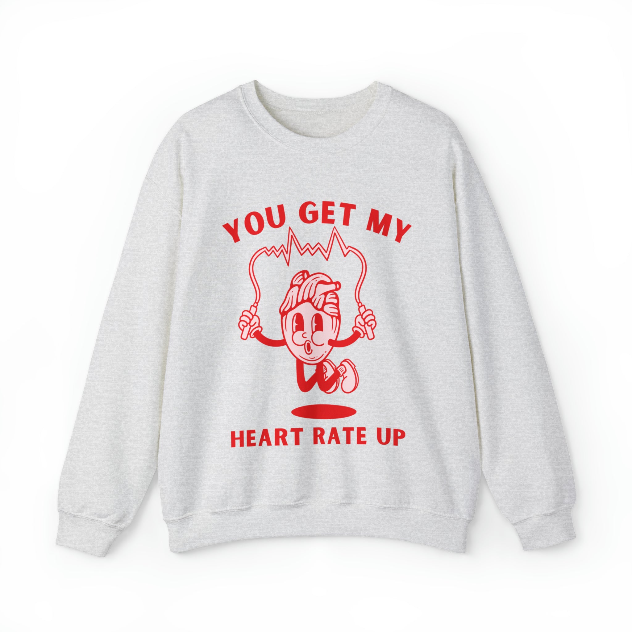 Heart rate Up Valentines Sweatshirt Crewneck