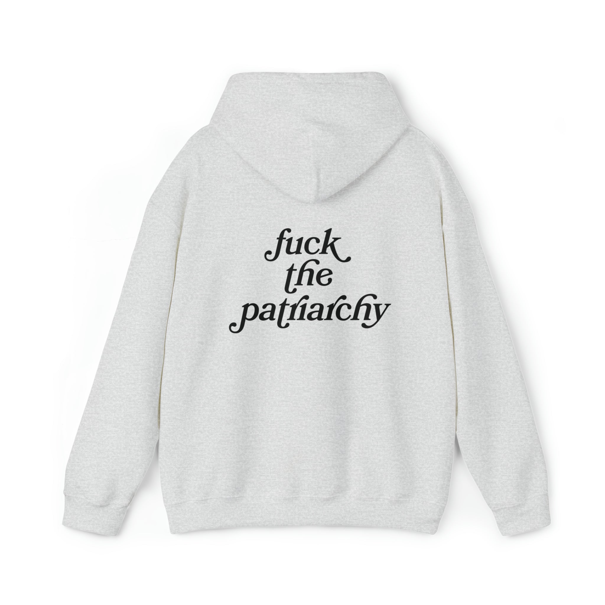 Fuck the Patriarchy Hoodie Sweatshirt