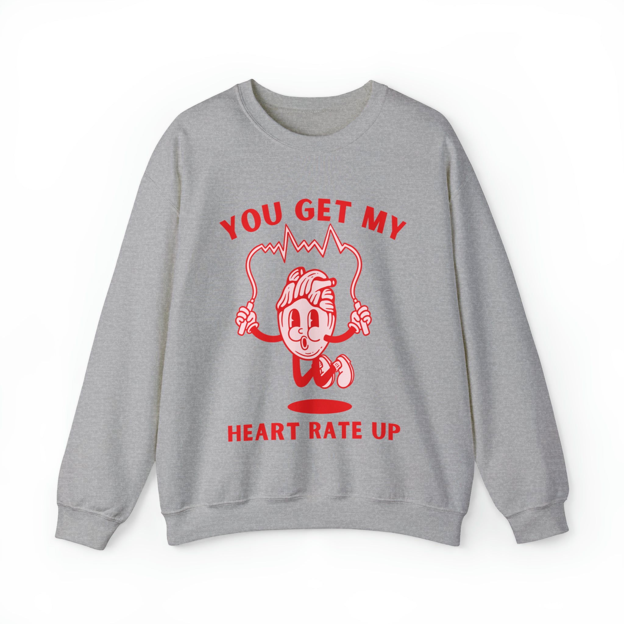 Heart rate Up Valentines Sweatshirt Crewneck