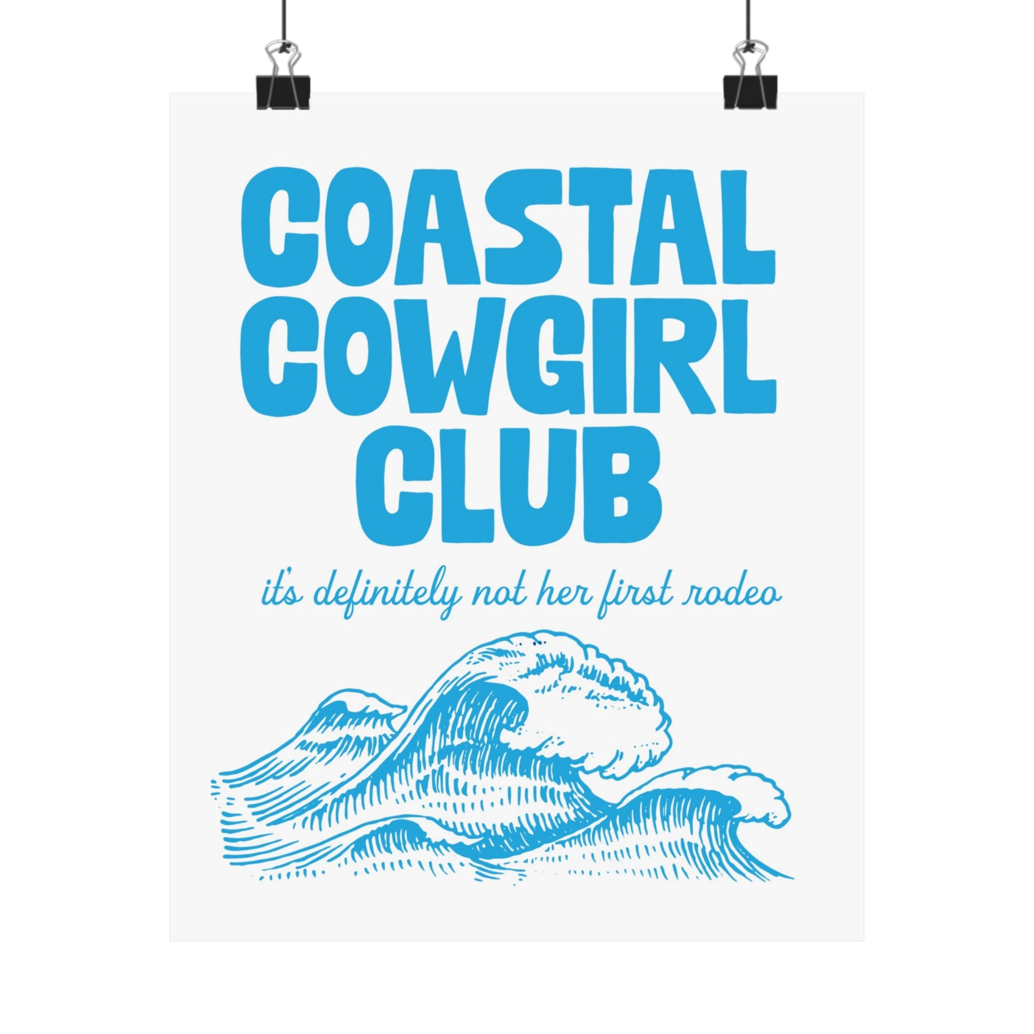 Coastal Cowgirl Physical Poster