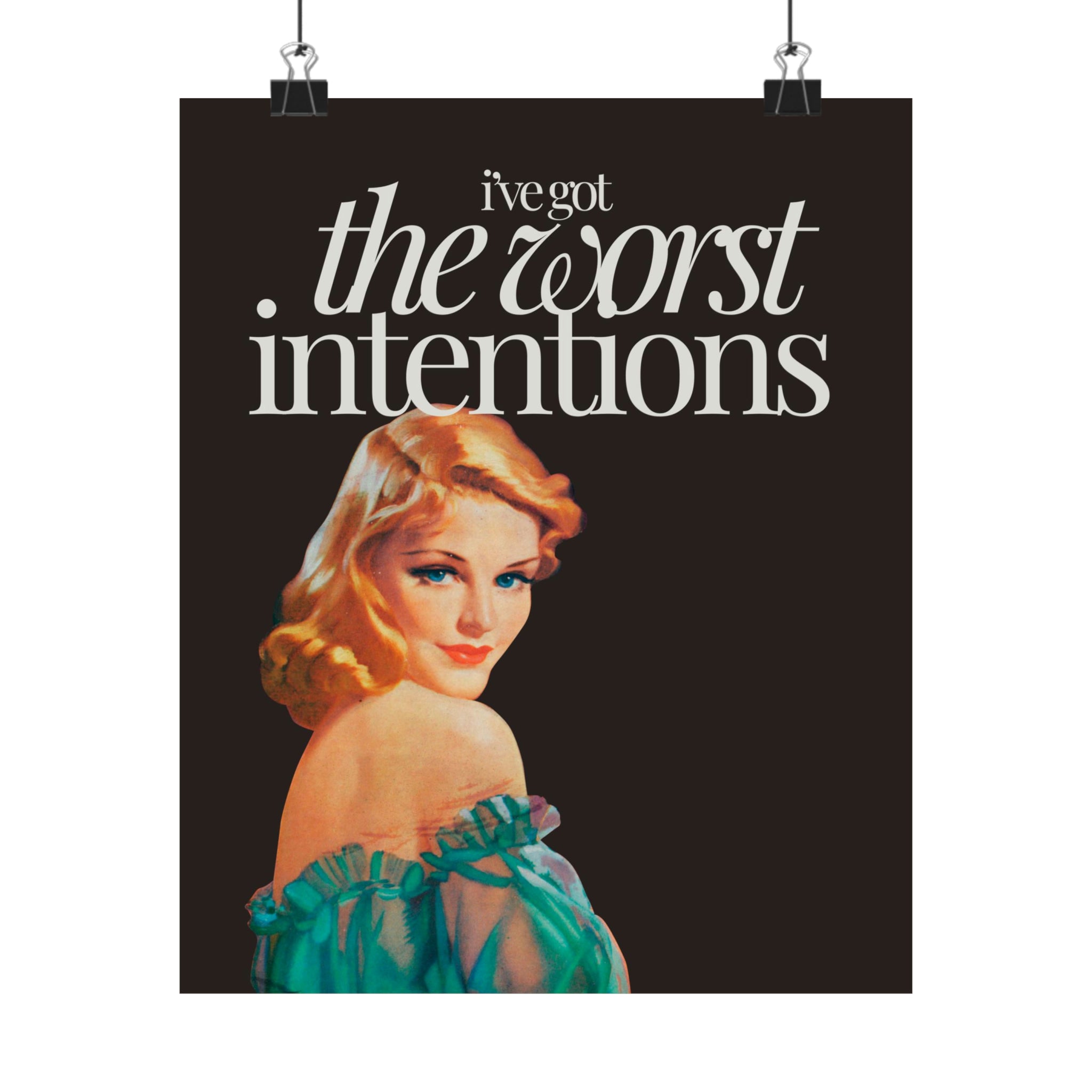 The Worst Intentions Physical Poster