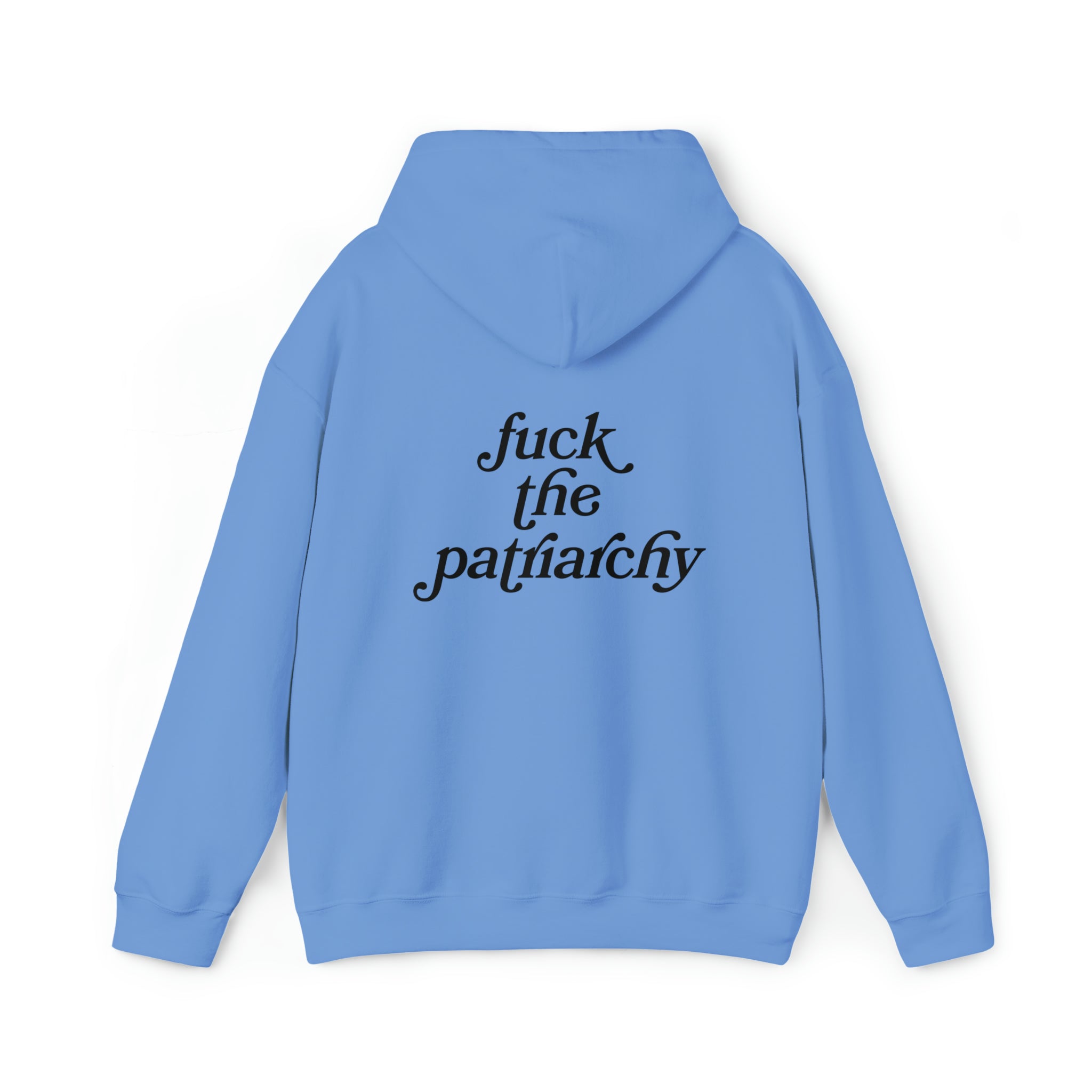 Fuck the Patriarchy Hoodie Sweatshirt