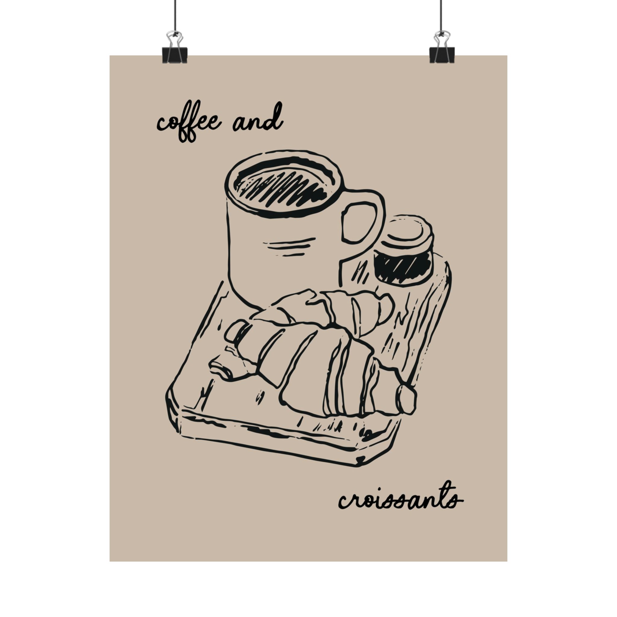 Coffee and Croissants Physical Poster by GS Print shoppe