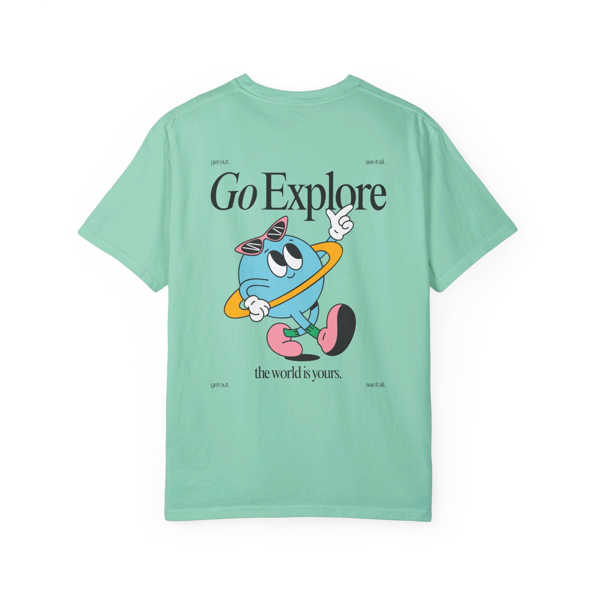 Go Explore Comfort Colors T Shirt