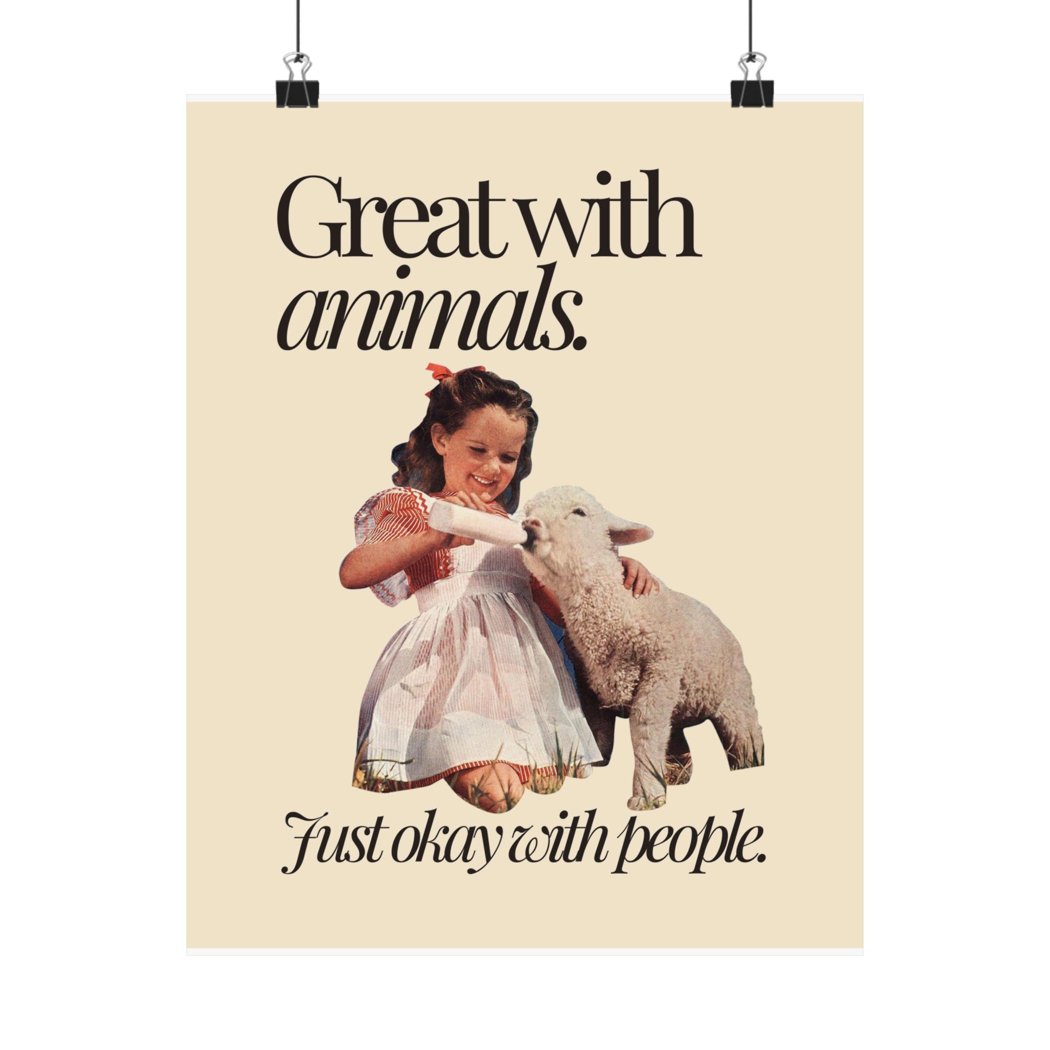 Great With Animals Physical Poster