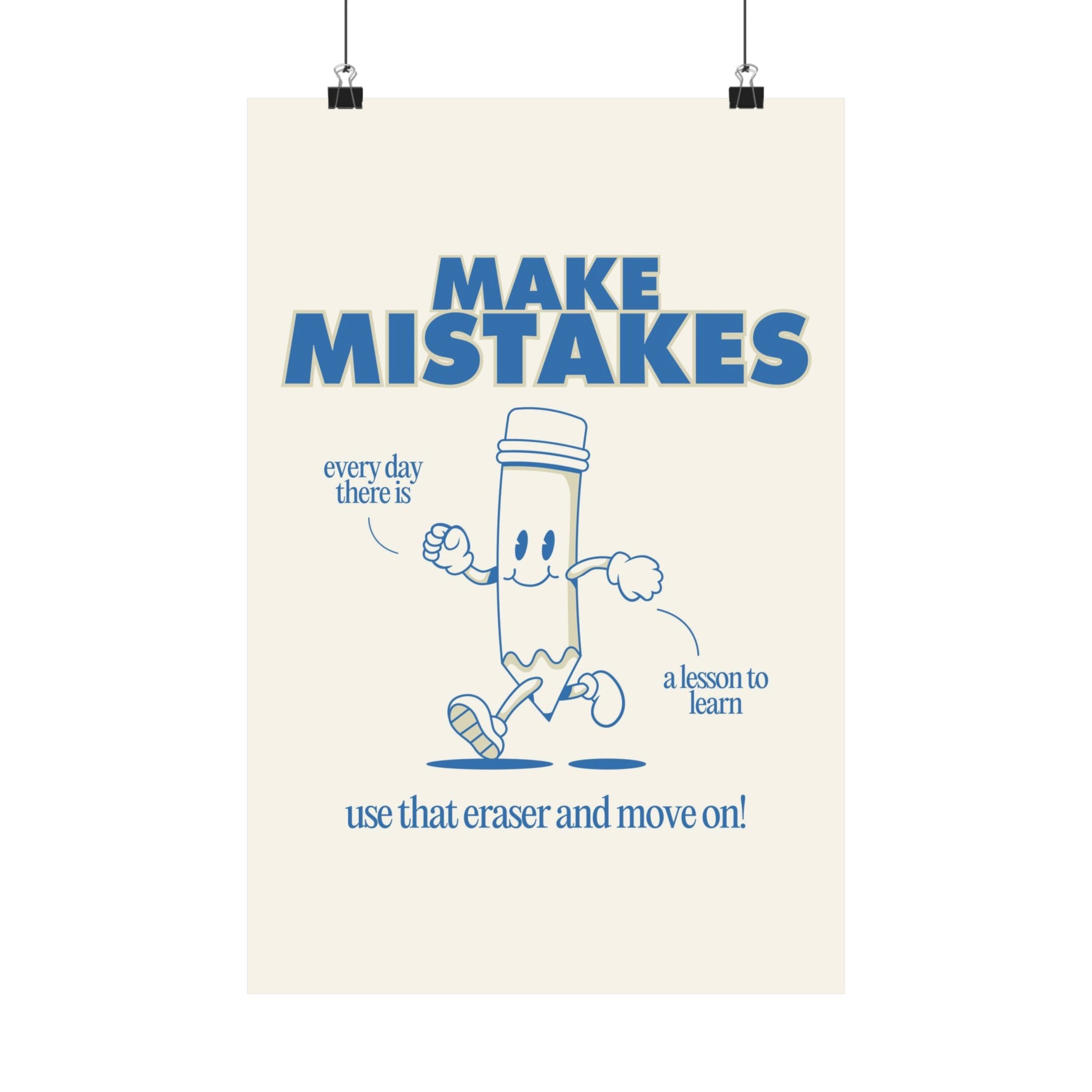 Make Mistakes Physical Poster