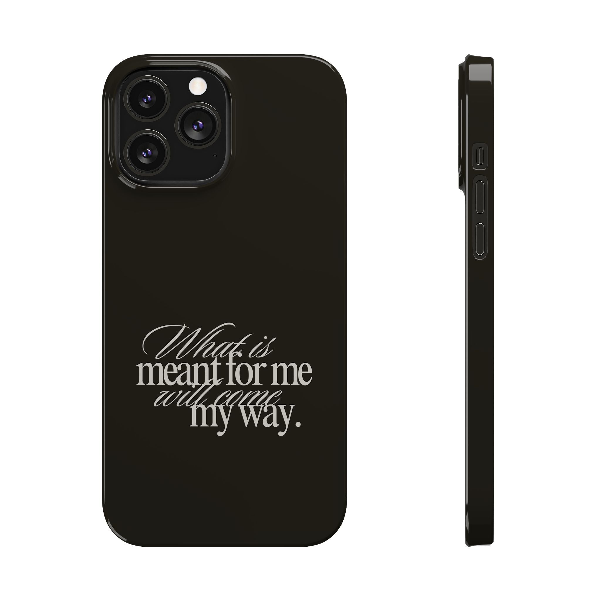 Meant For Me iPhone Case