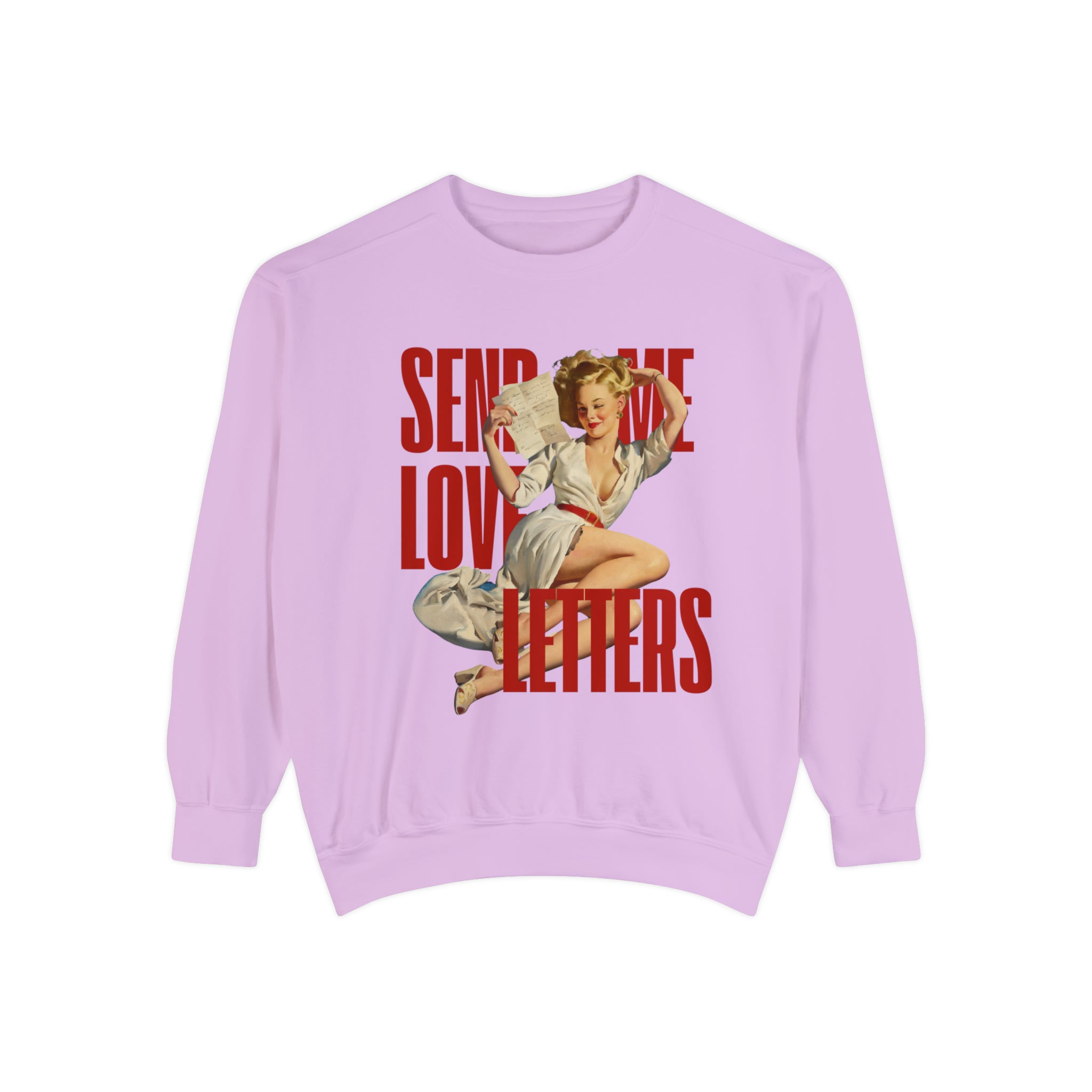 Send Me Love Letters Valentine Pin Up Comfort Colors Crewneck Sweatshirt
