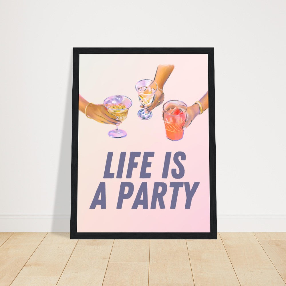 Framed Poster Life is a Party Bar Cart Art