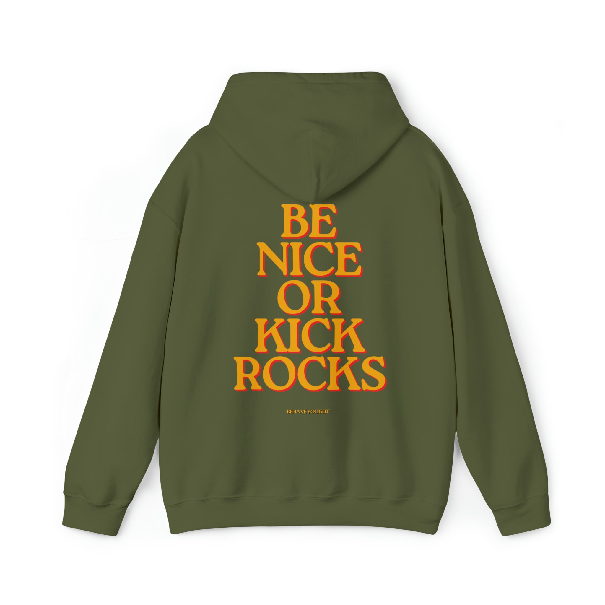 Be nice quote Hoodie for men and women available