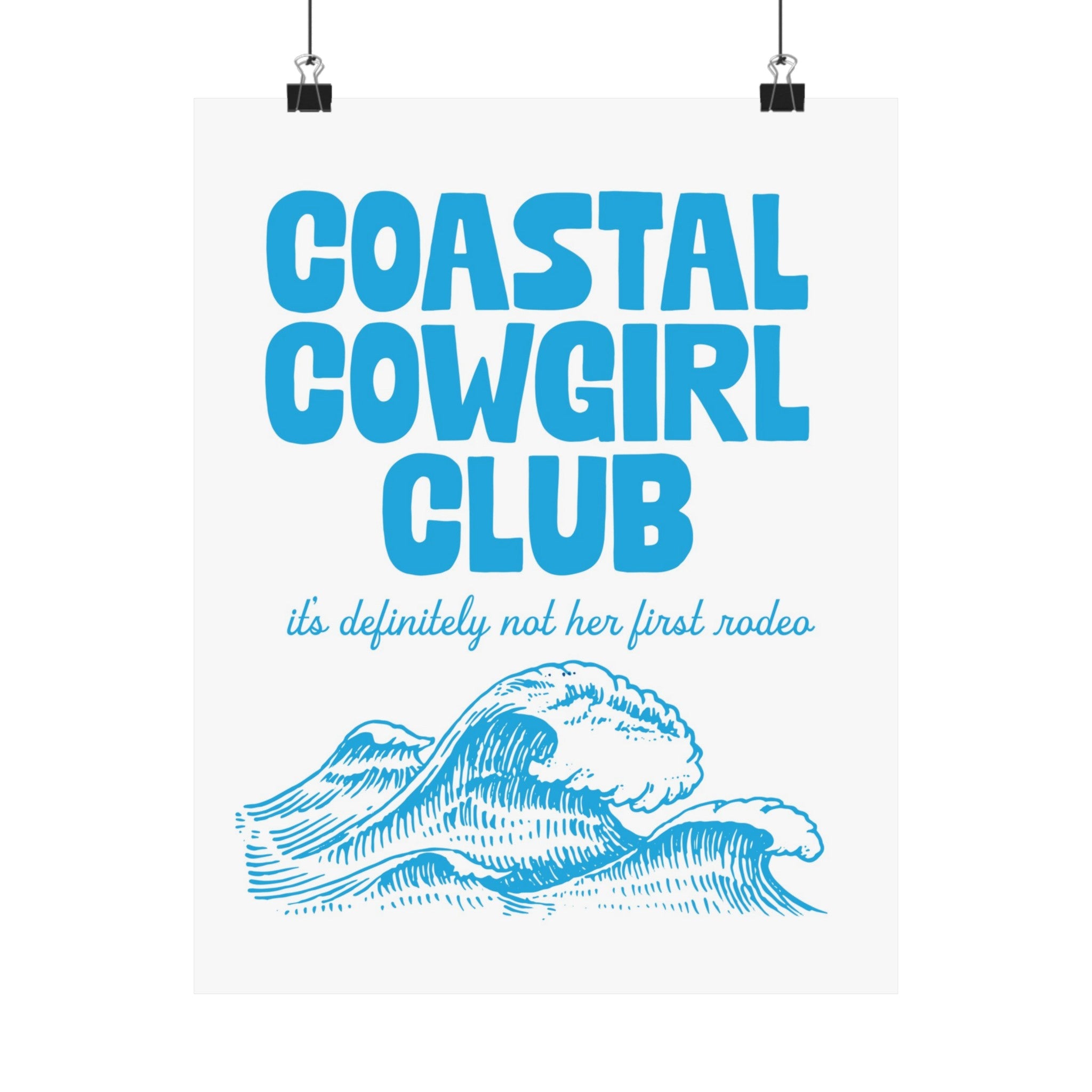 Coastal Cowgirl Physical Poster