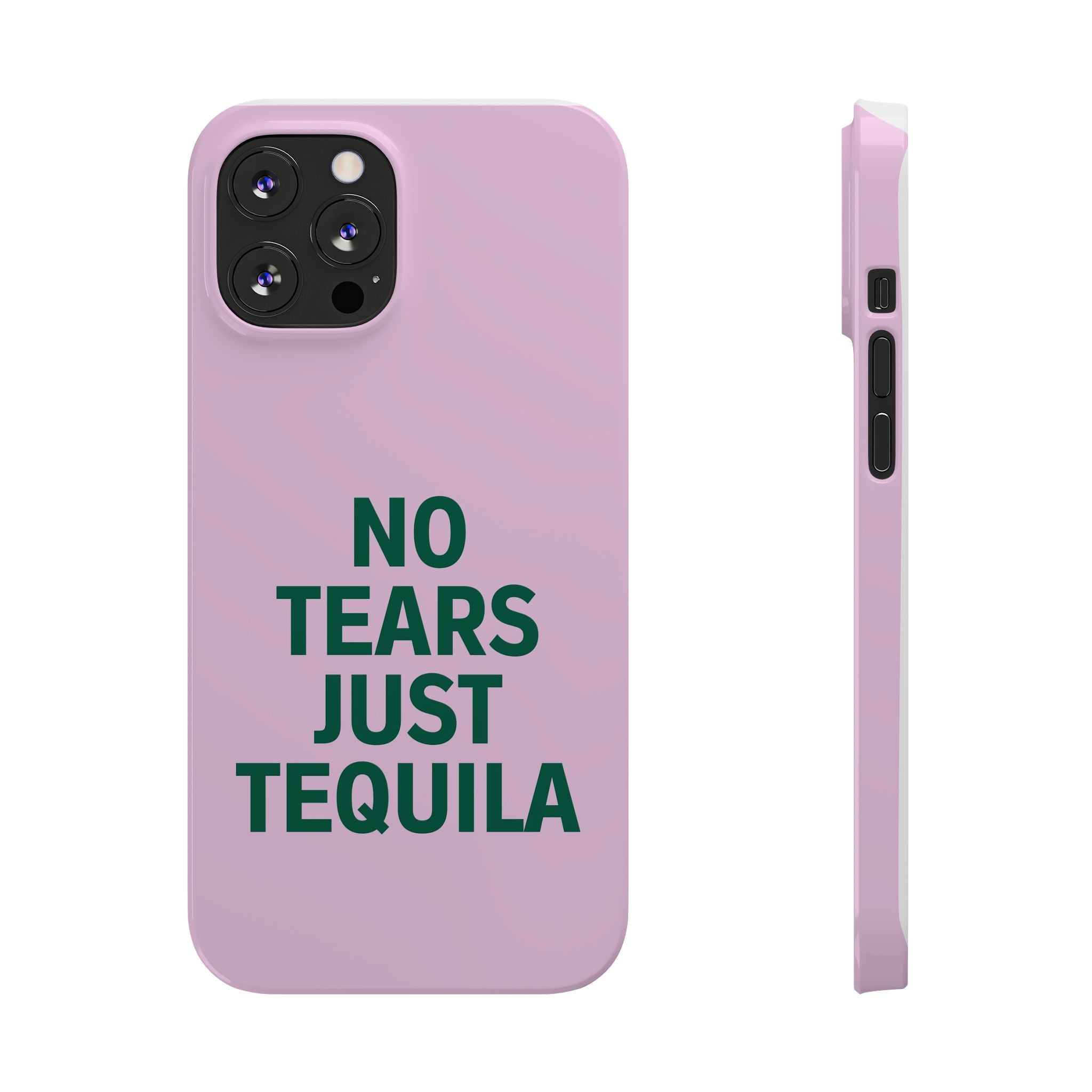 No Tears Just Tequila iPhone Case