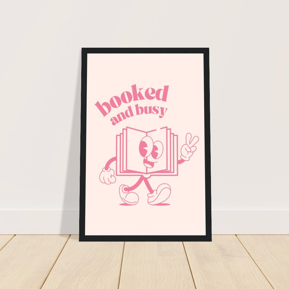 Framed Poster Booked and Busy Pink
