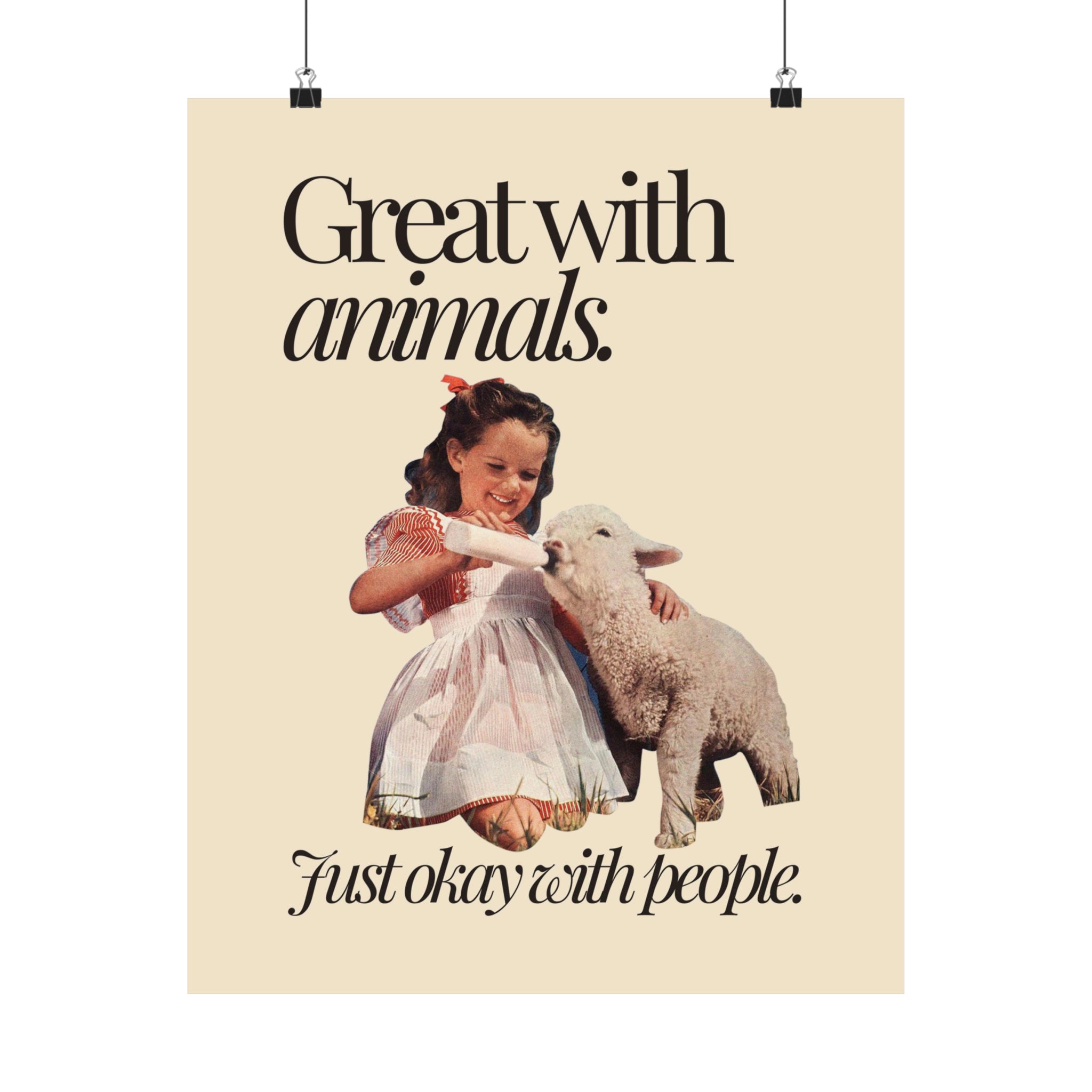 Great With Animals Physical Poster