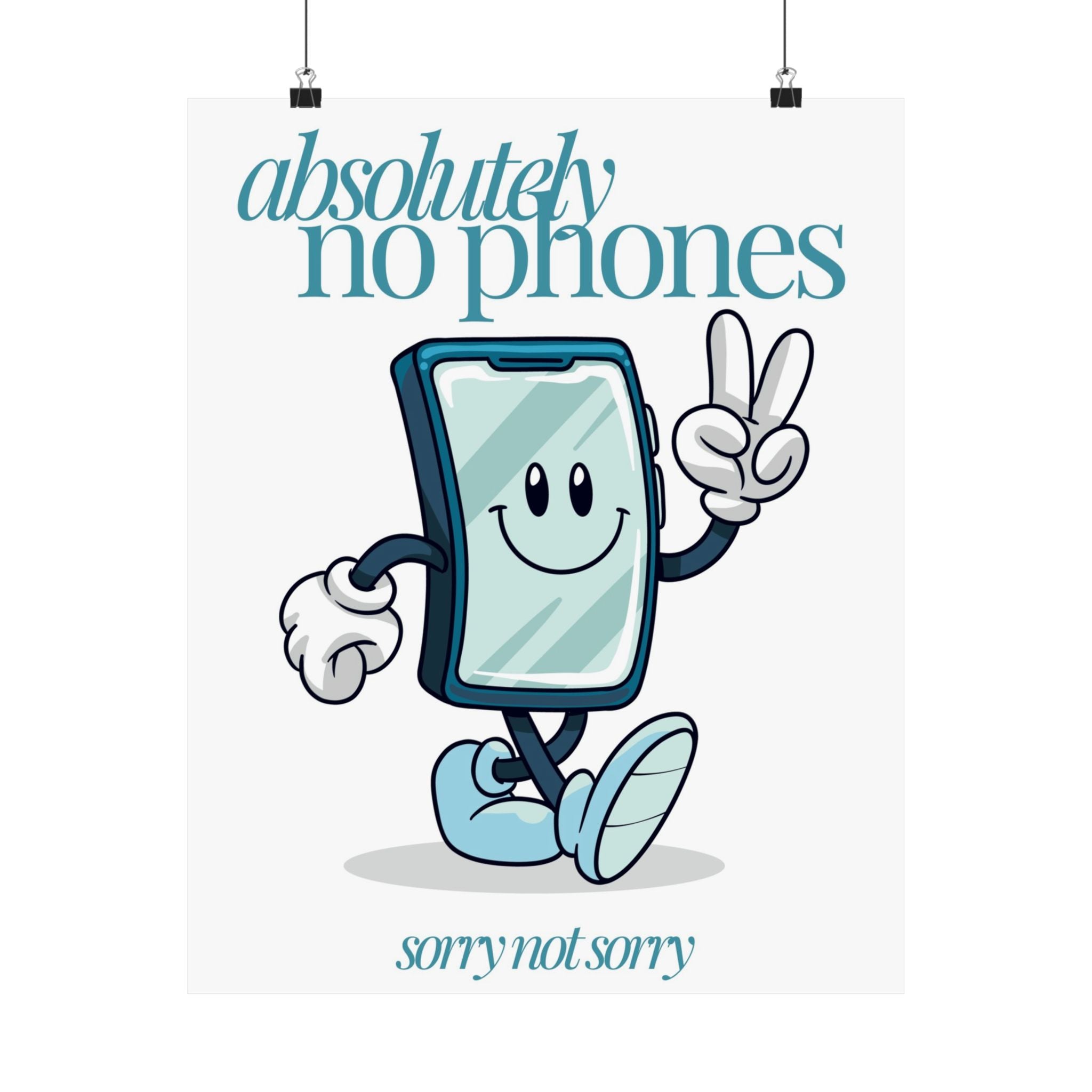 No Phones Physical Poster