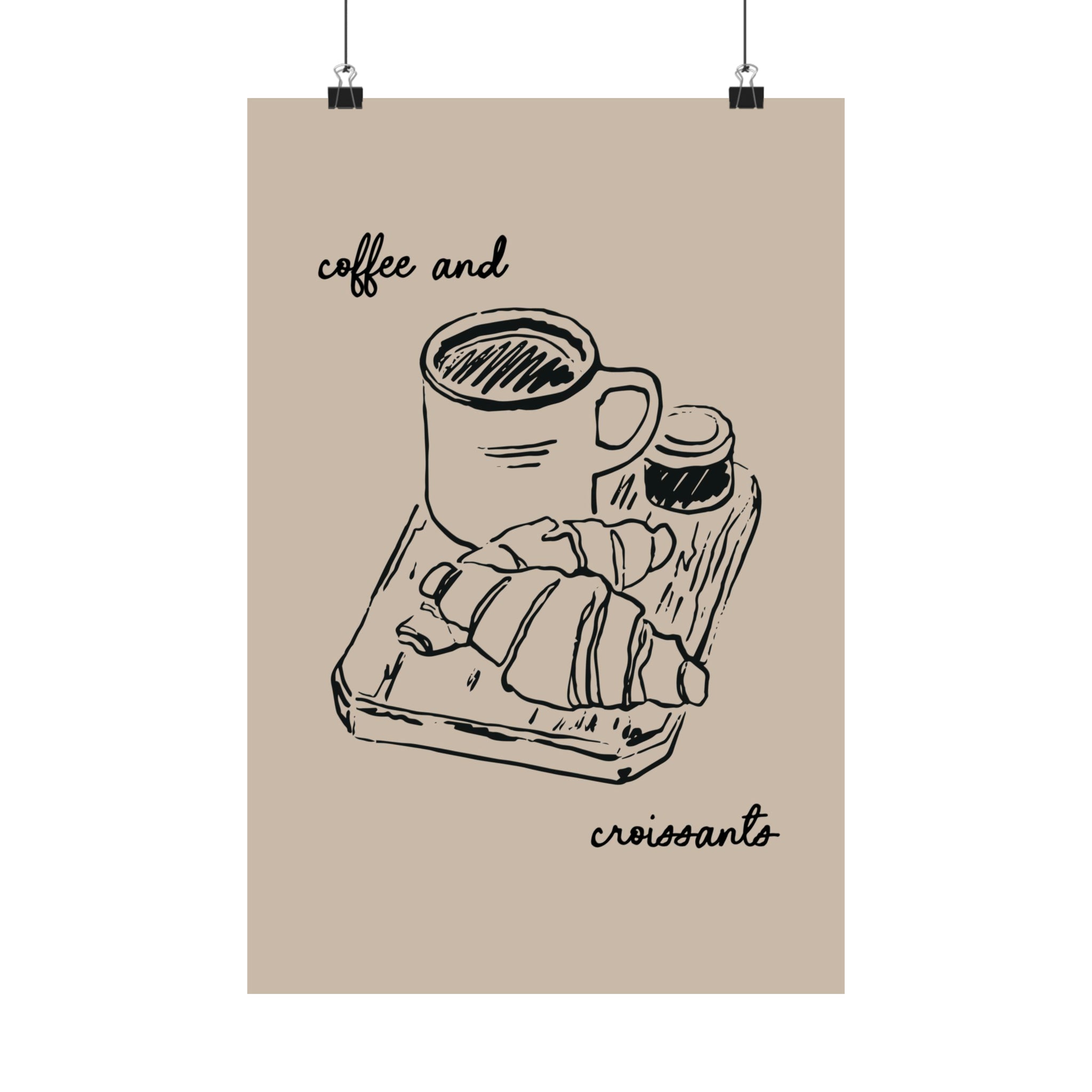 Best Coffee and Croissants Poster