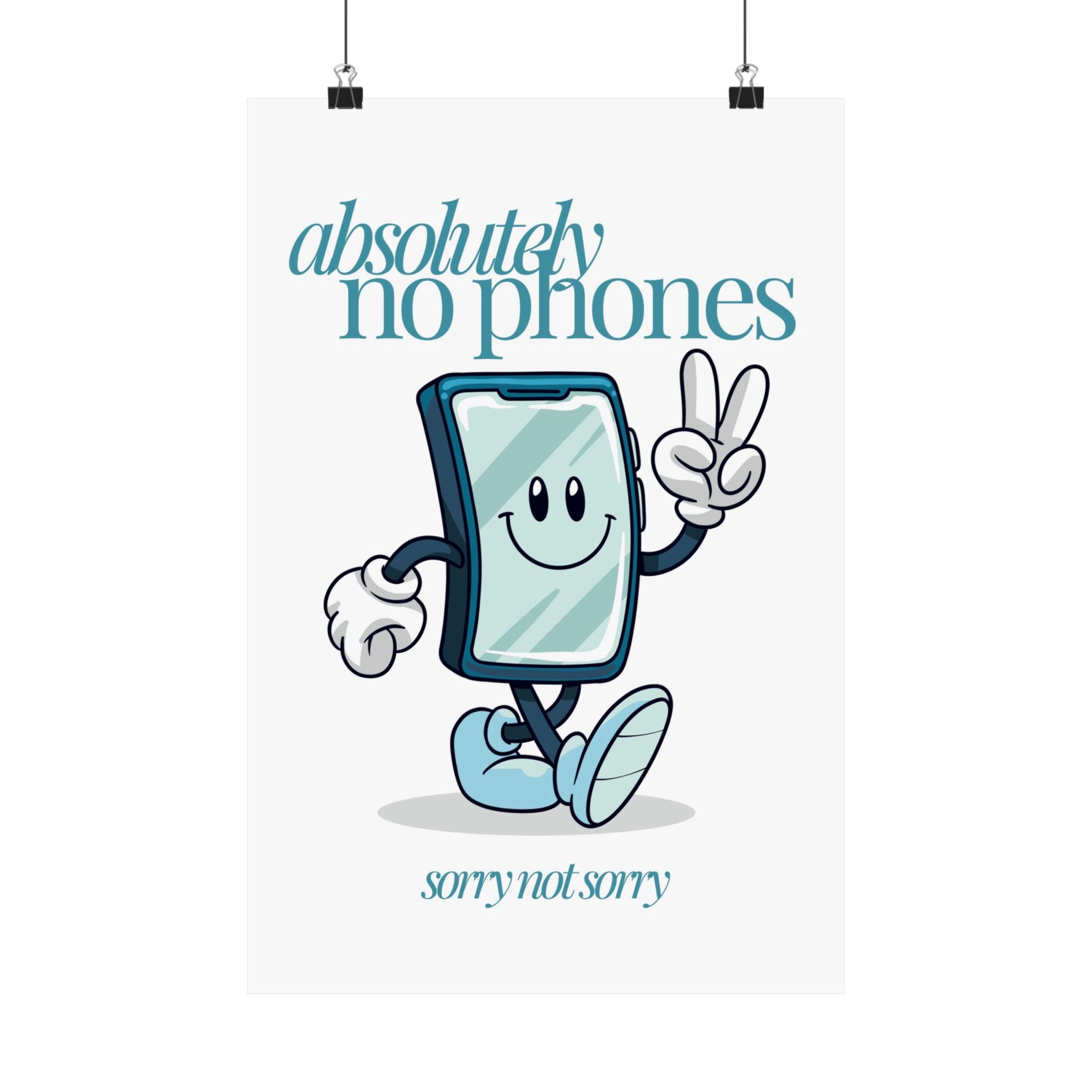 No Phones Physical Poster