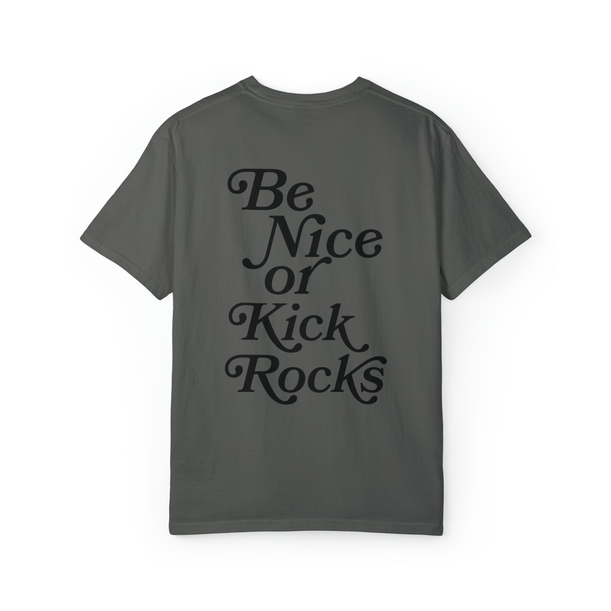 be nice t-shirt