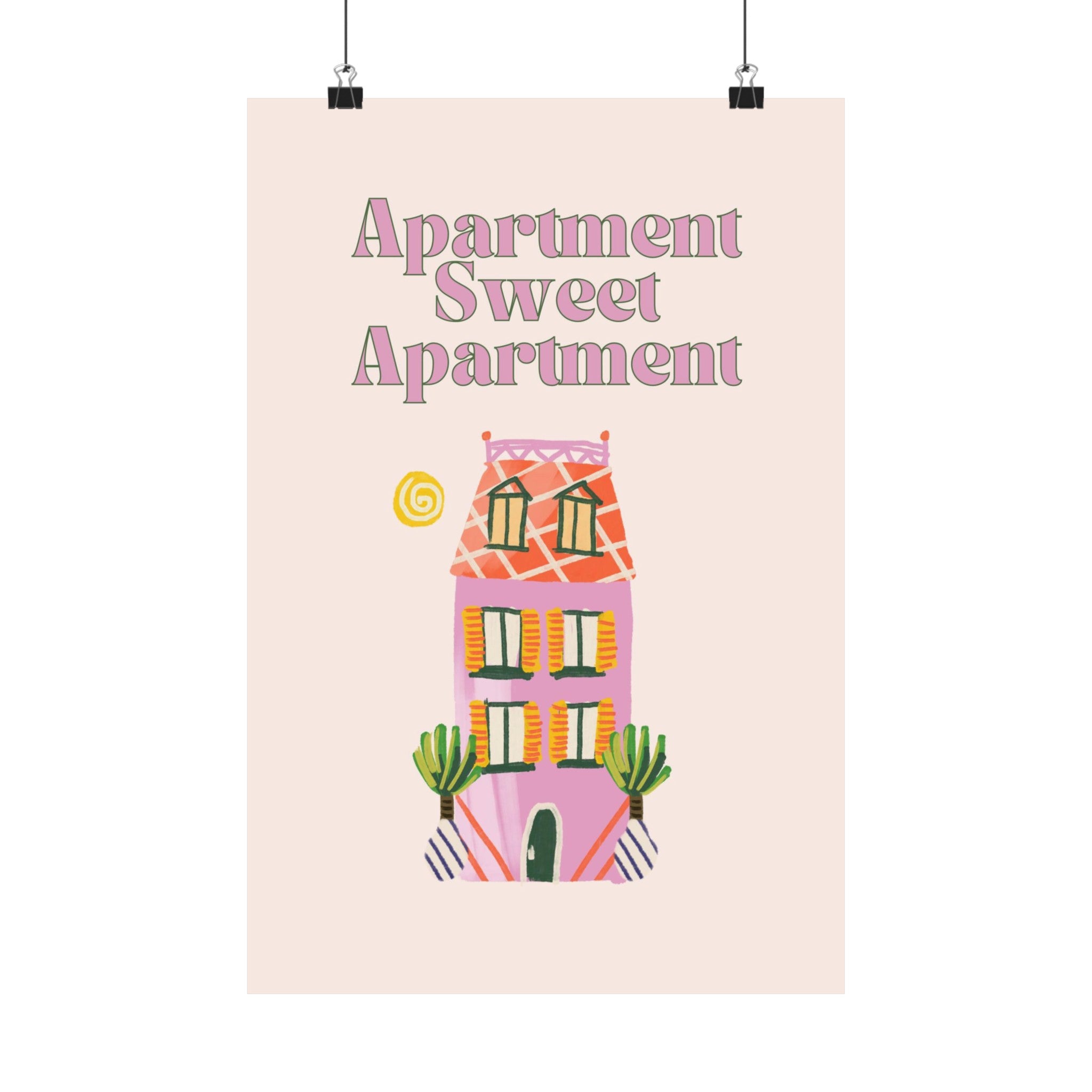 Apartment Sweet Apartment Physical Poster