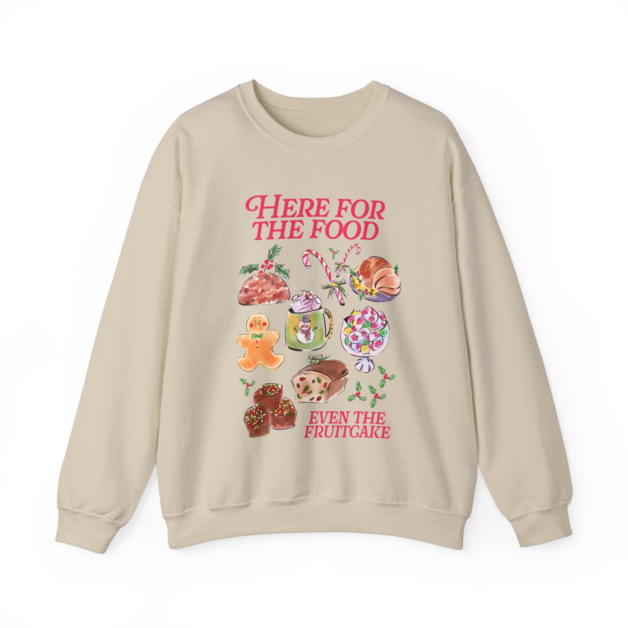 Here for the Food Holiday Gildan Crewneck Sweatshirt