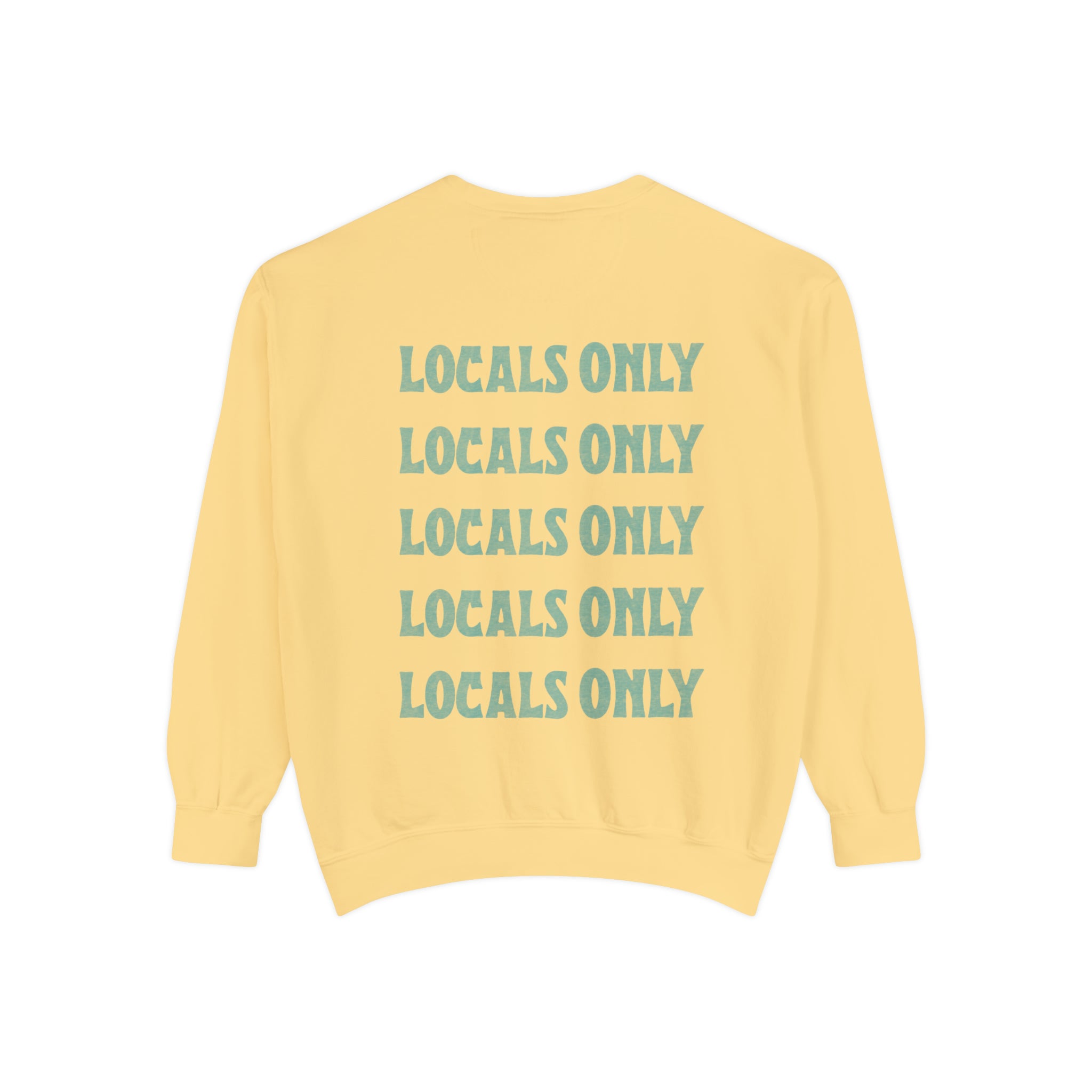 Locals Only Comfort Colors Crewneck Sweatshirt