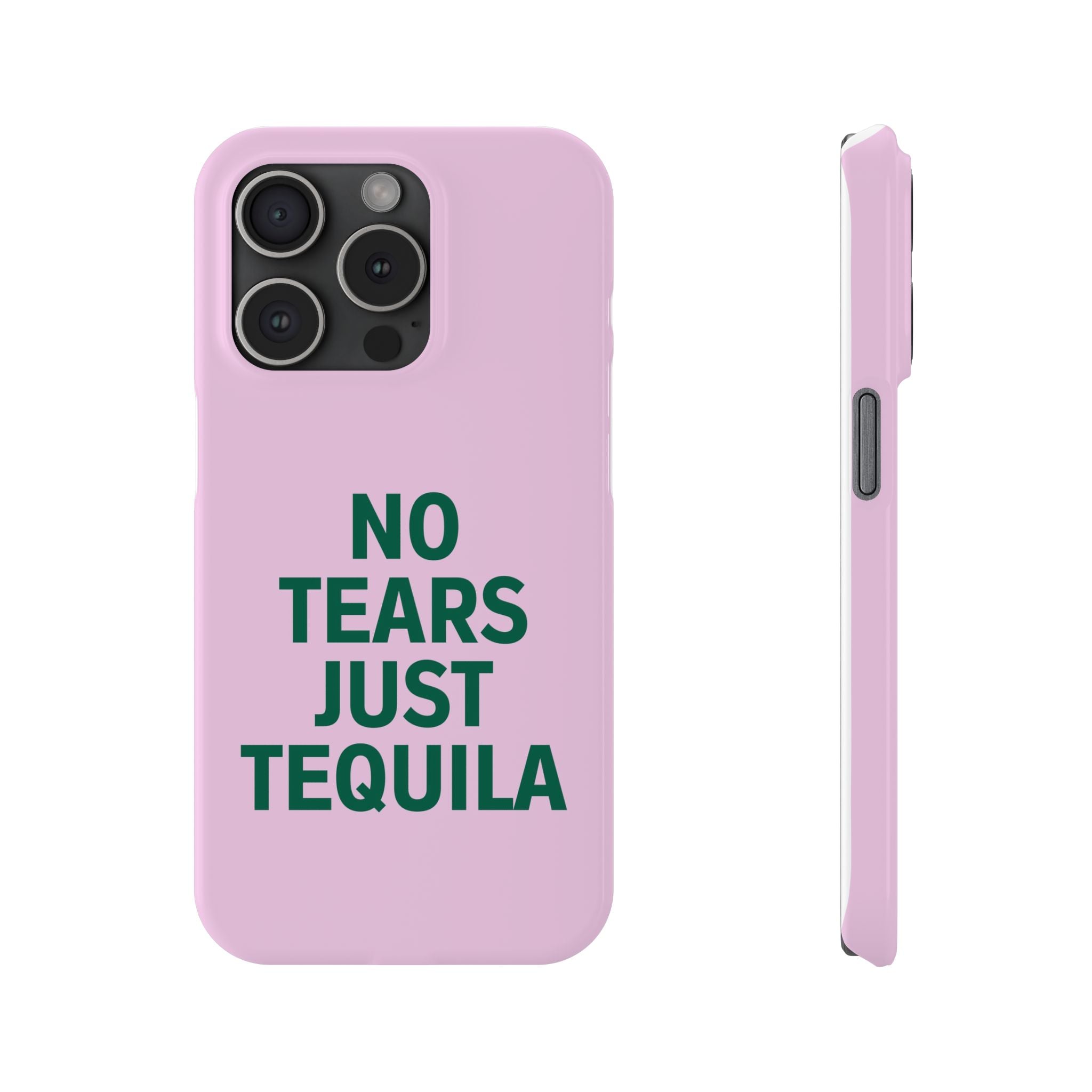 No Tears Just Tequila iPhone Case