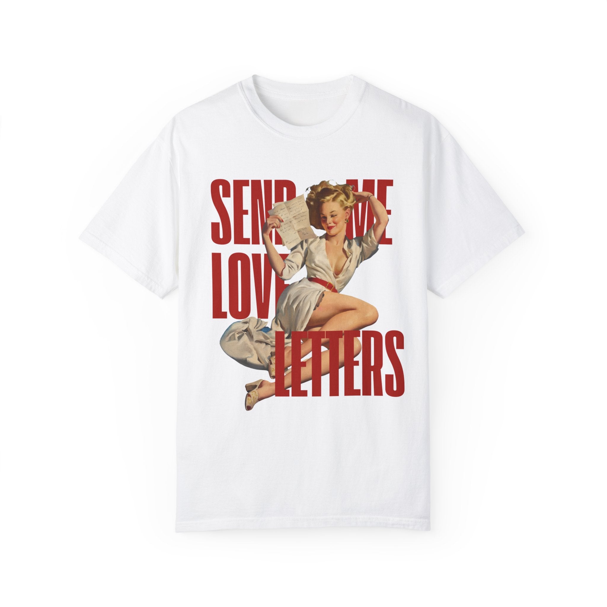 Send Me Love Letters Valentine's Pin Up Comfort Colors Crewneck