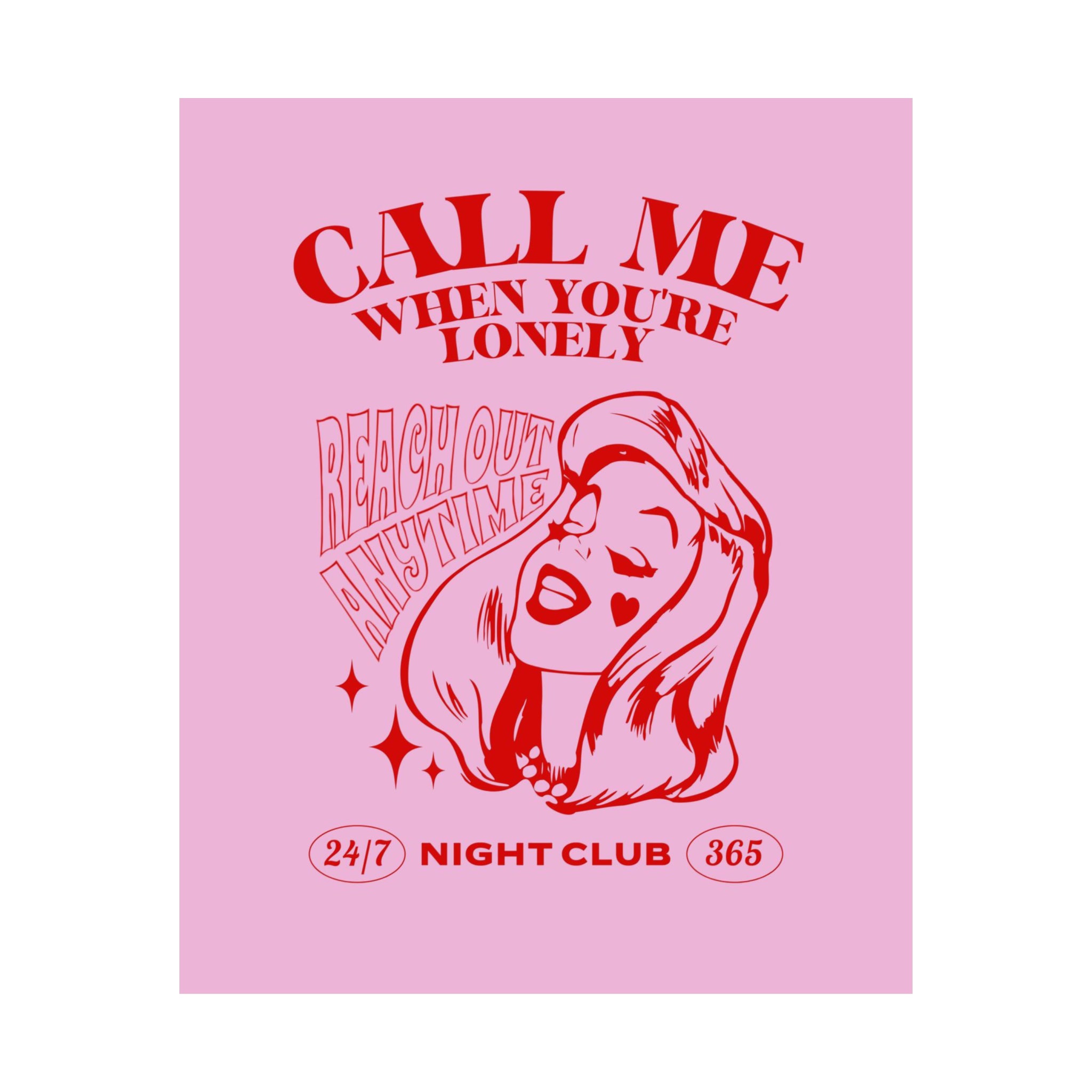 Call Me If You're Lonely Physical Poster: A reminder that we are all human, and that feelings of loneliness are a normal part of life.