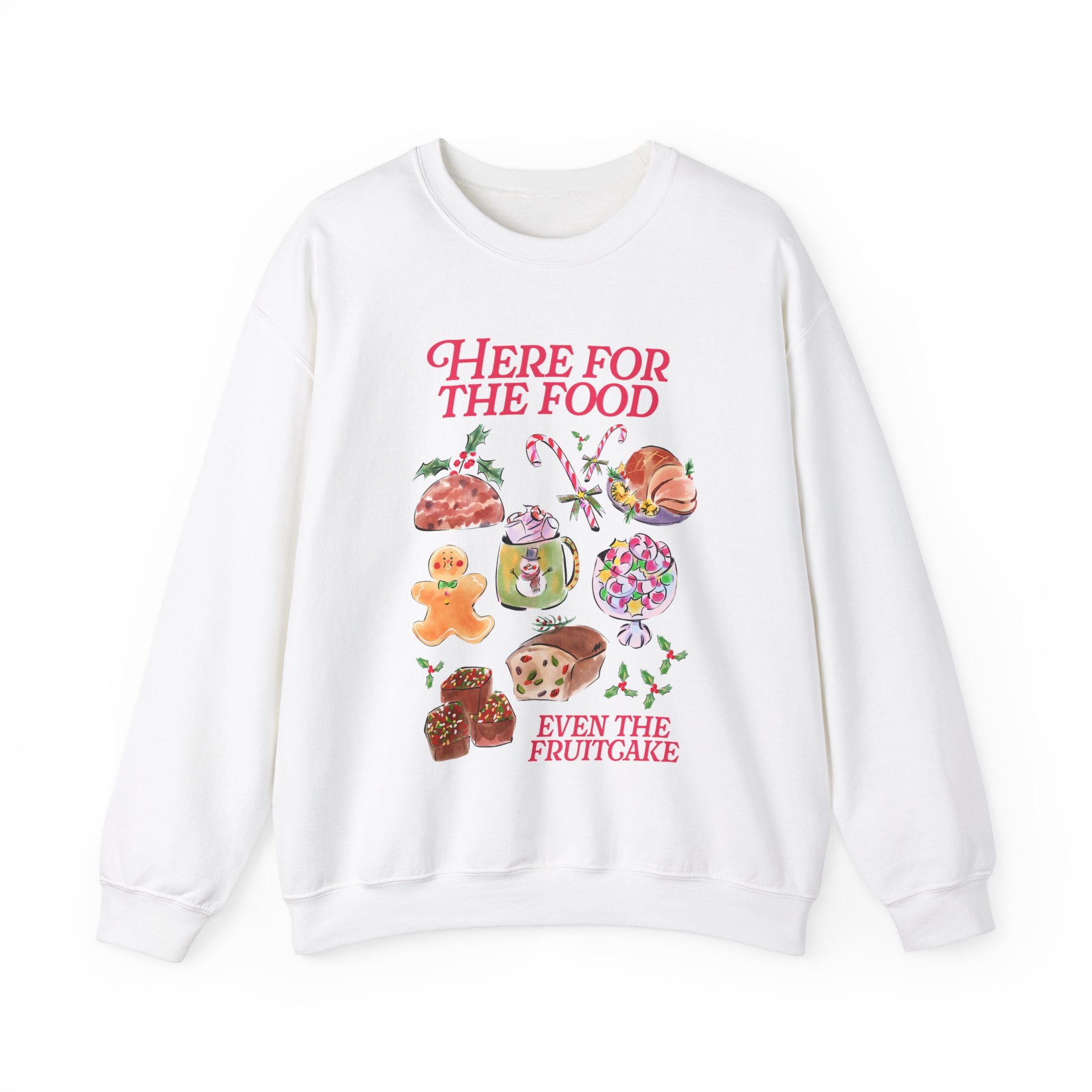 Here for the Food Holiday Gildan Crewneck Sweatshirt