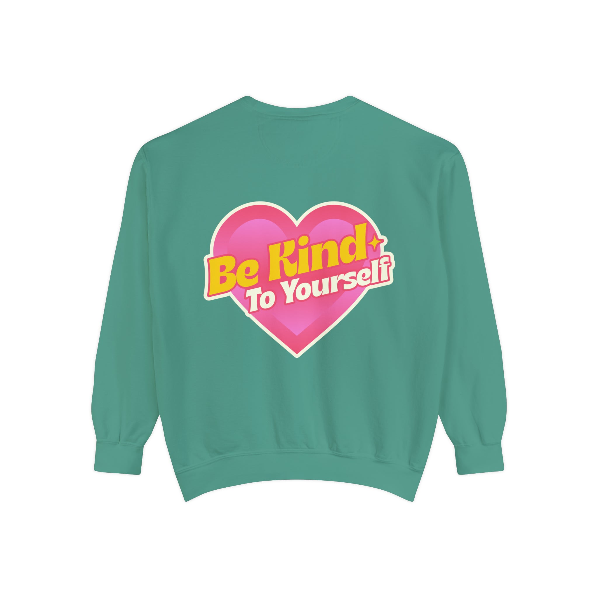 Grey sweatshirt featuring 'Be Kind to Yourself' slogan for a positive vibe.